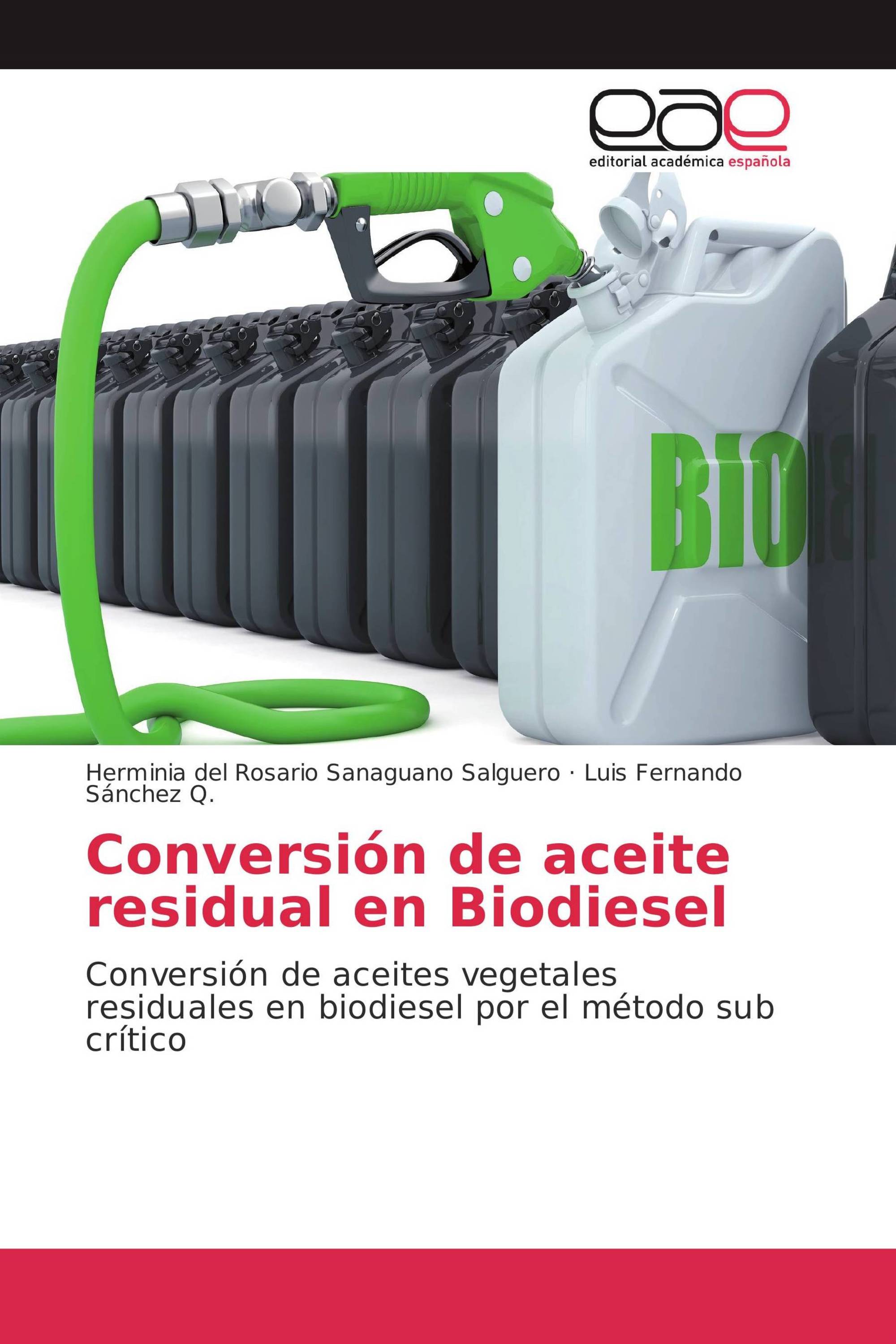 Conversión de aceite residual en Biodiesel