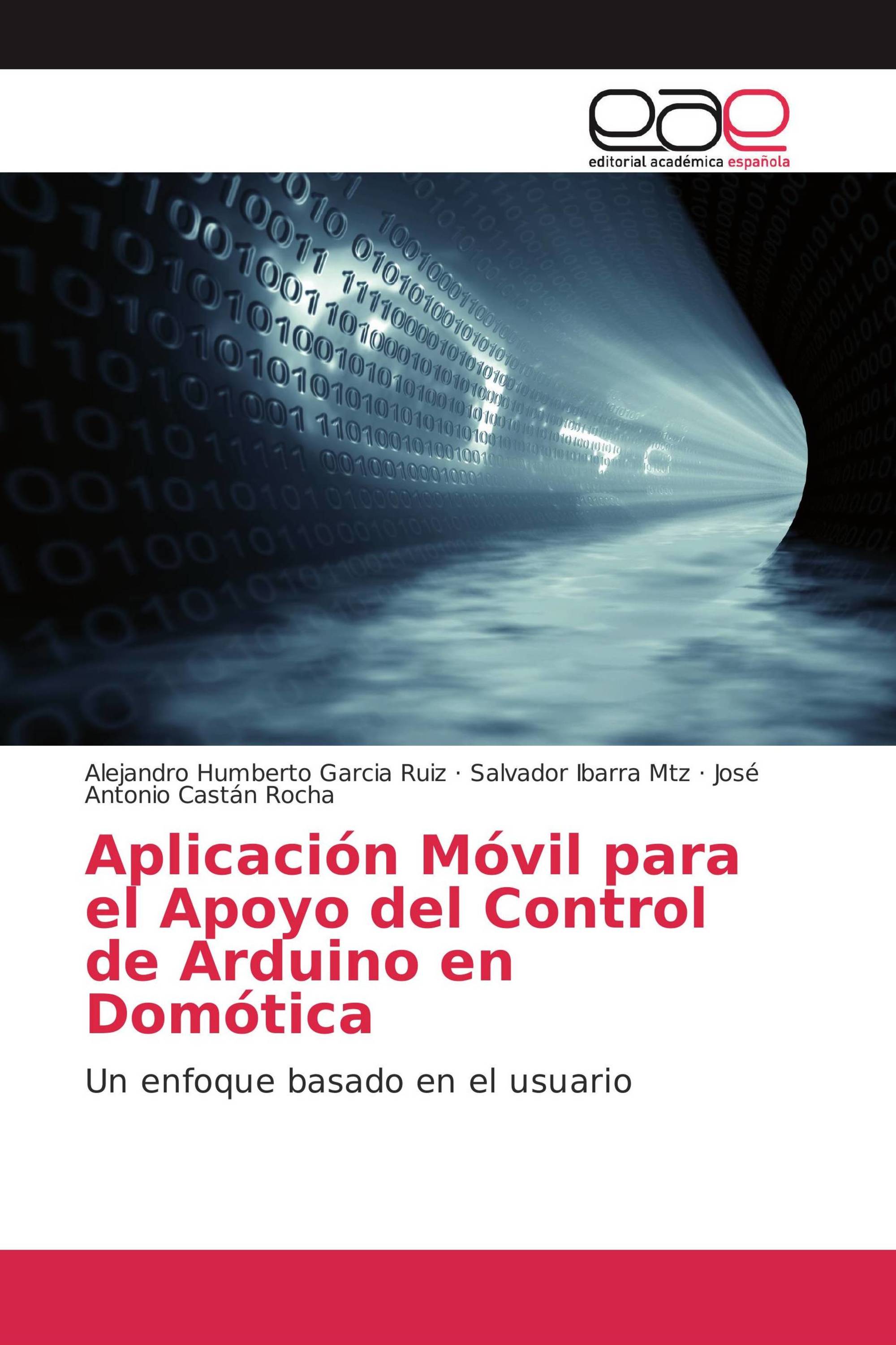 Aplicación Móvil para el Apoyo del Control de Arduino en Domótica