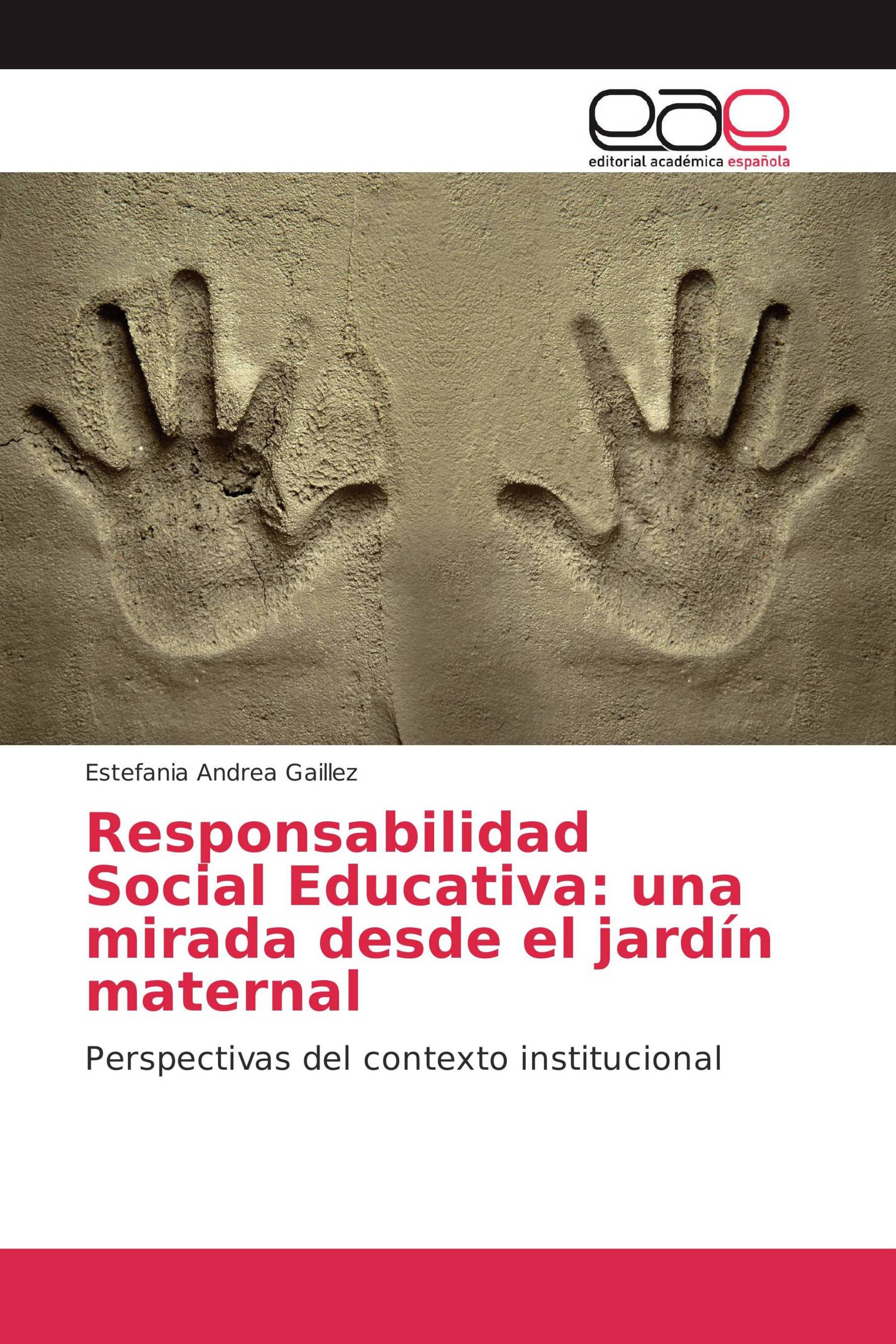 Responsabilidad Social Educativa: una mirada desde el jardín maternal