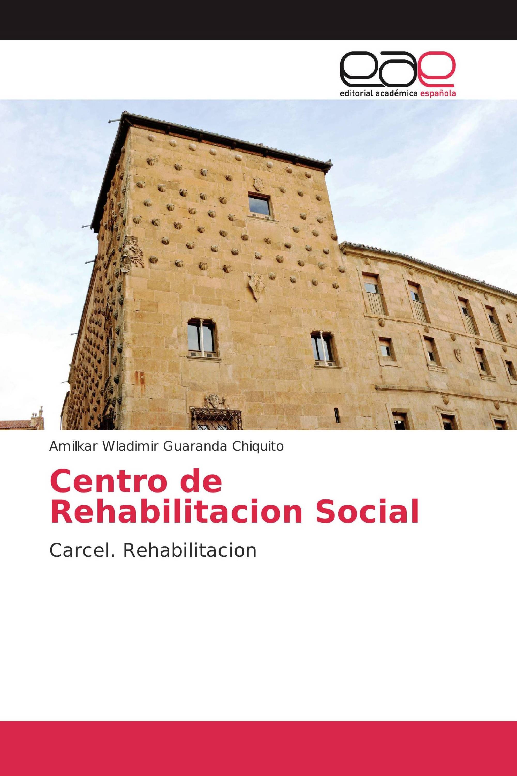 Centro de Rehabilitacion Social