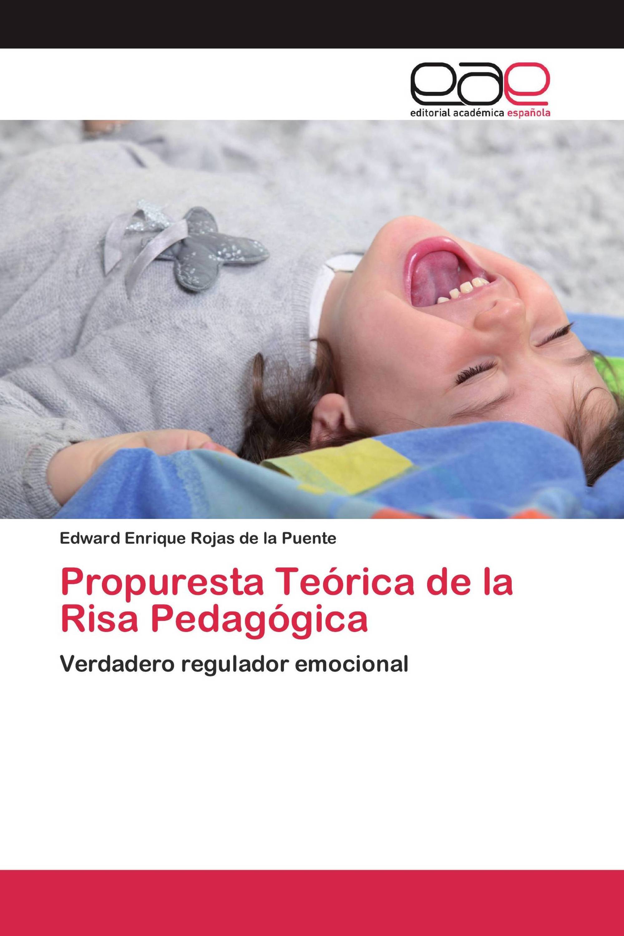 Propuresta Teórica de la Risa Pedagógica