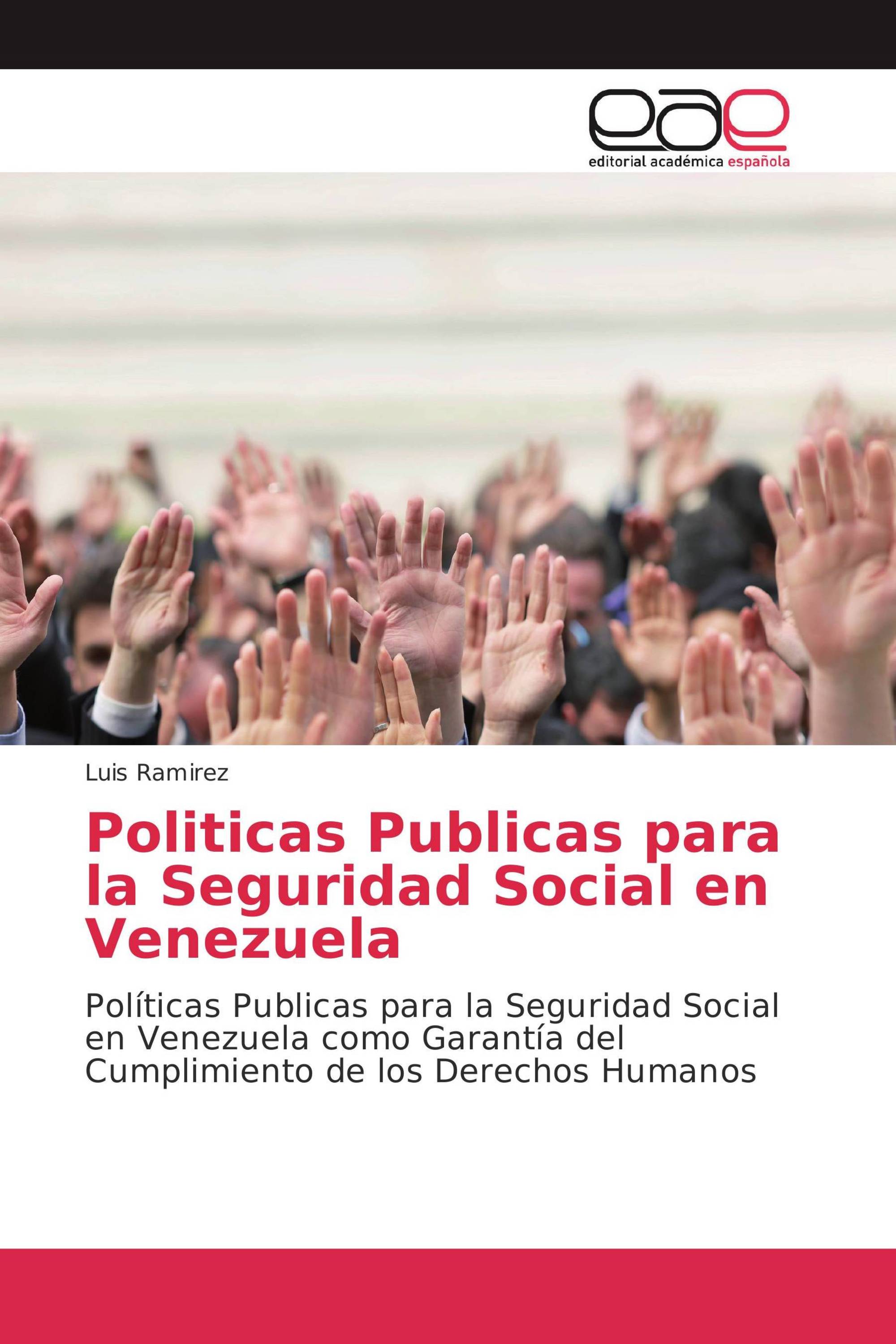 Politicas Publicas para la Seguridad Social en Venezuela