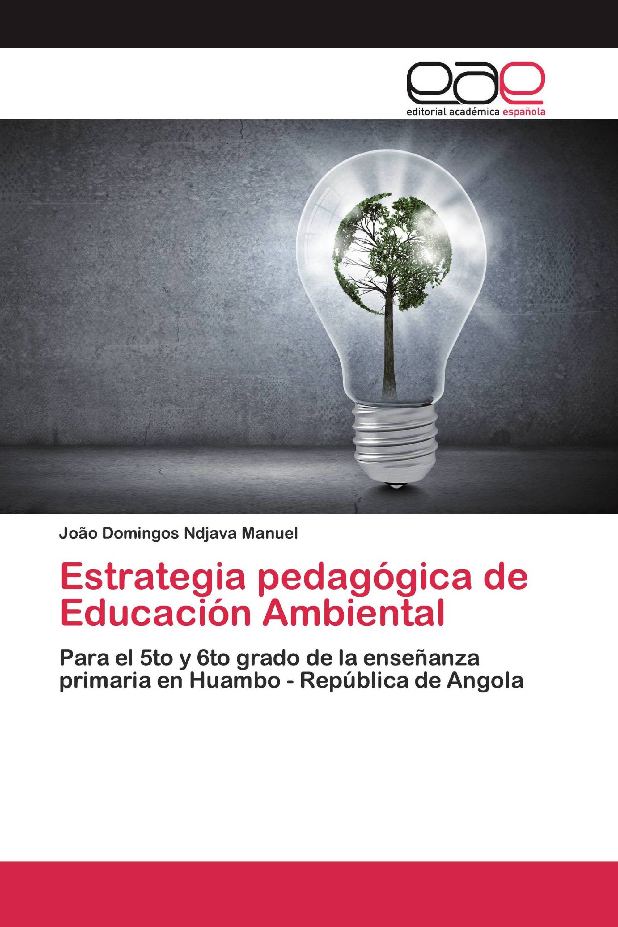 Estrategia pedagógica de Educación Ambiental