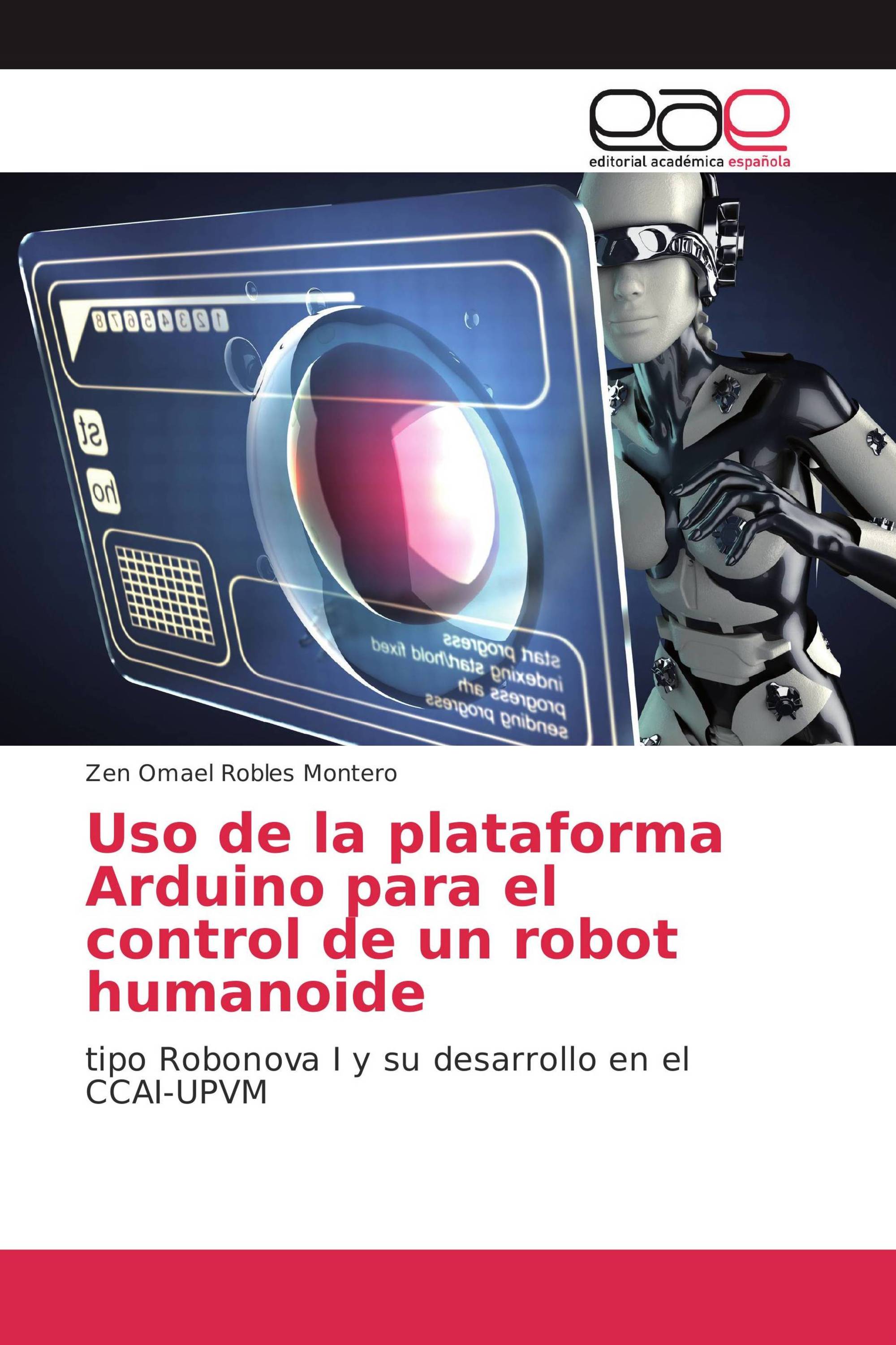 Uso de la plataforma Arduino para el control de un robot humanoide