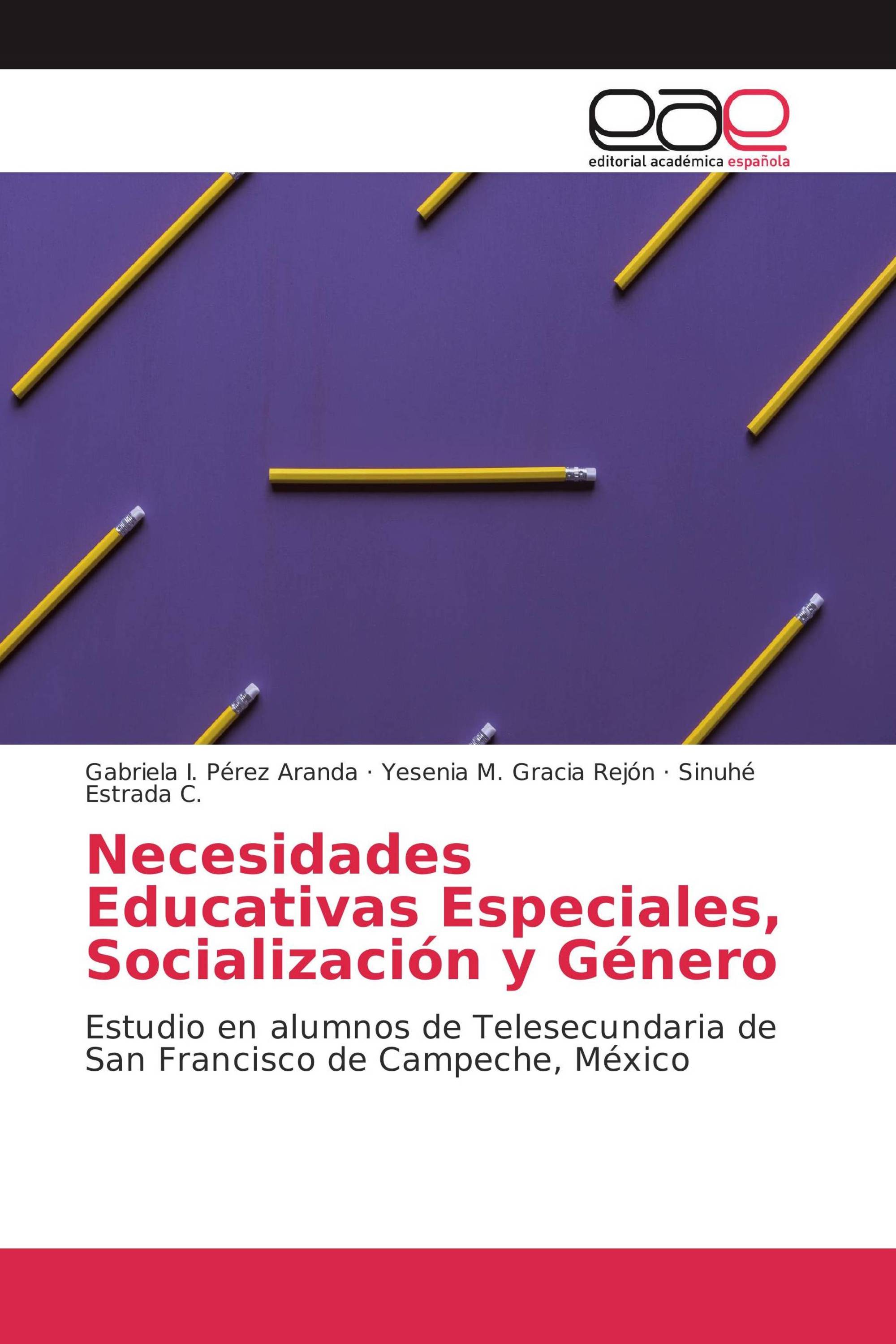 Necesidades Educativas Especiales, Socialización y Género