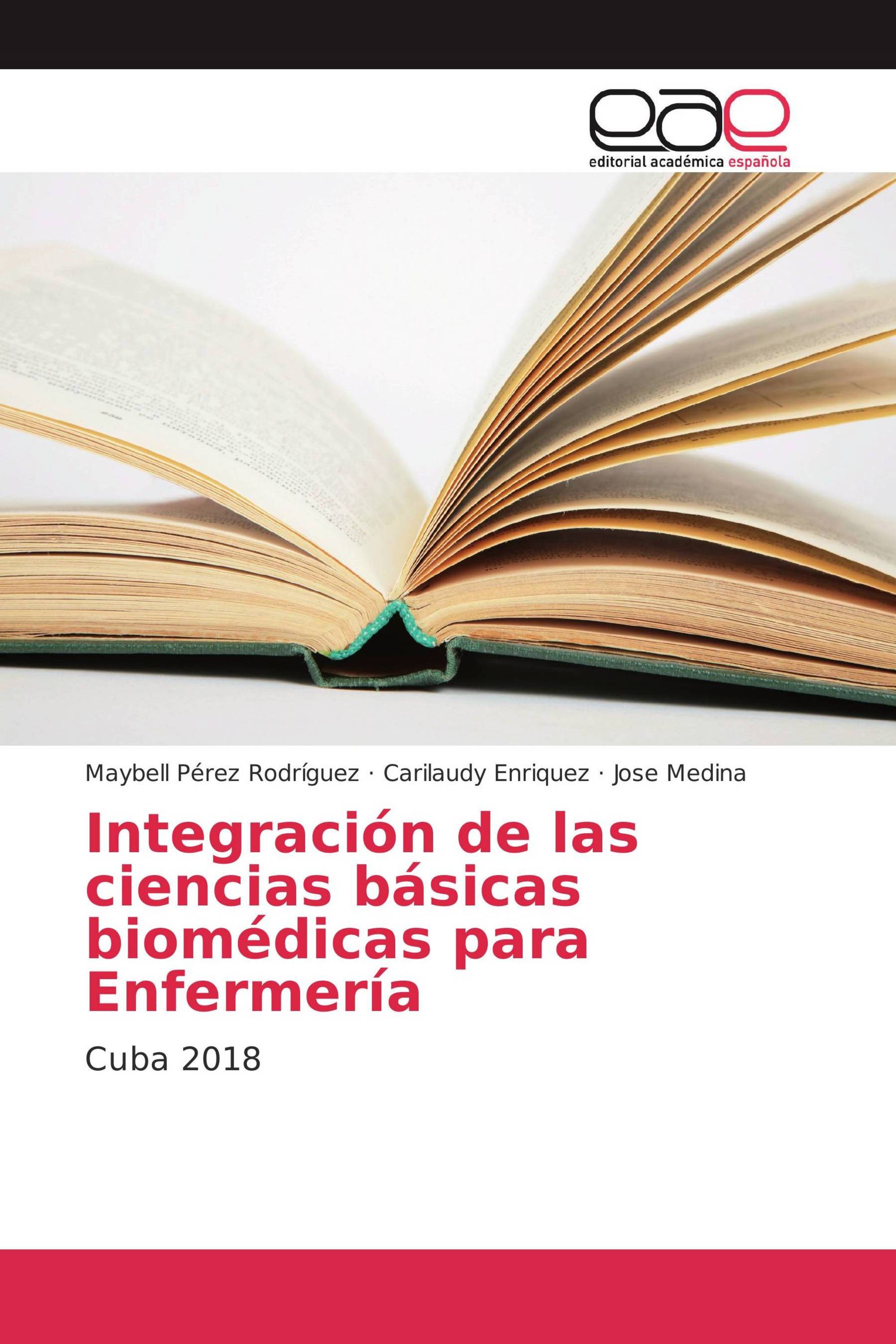 Integración de las ciencias básicas biomédicas para Enfermería