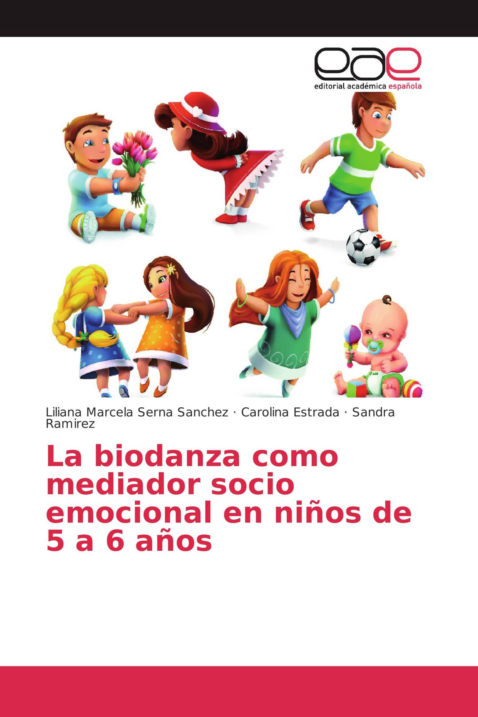 La biodanza como mediador socio emocional en niños de 5 a 6 años