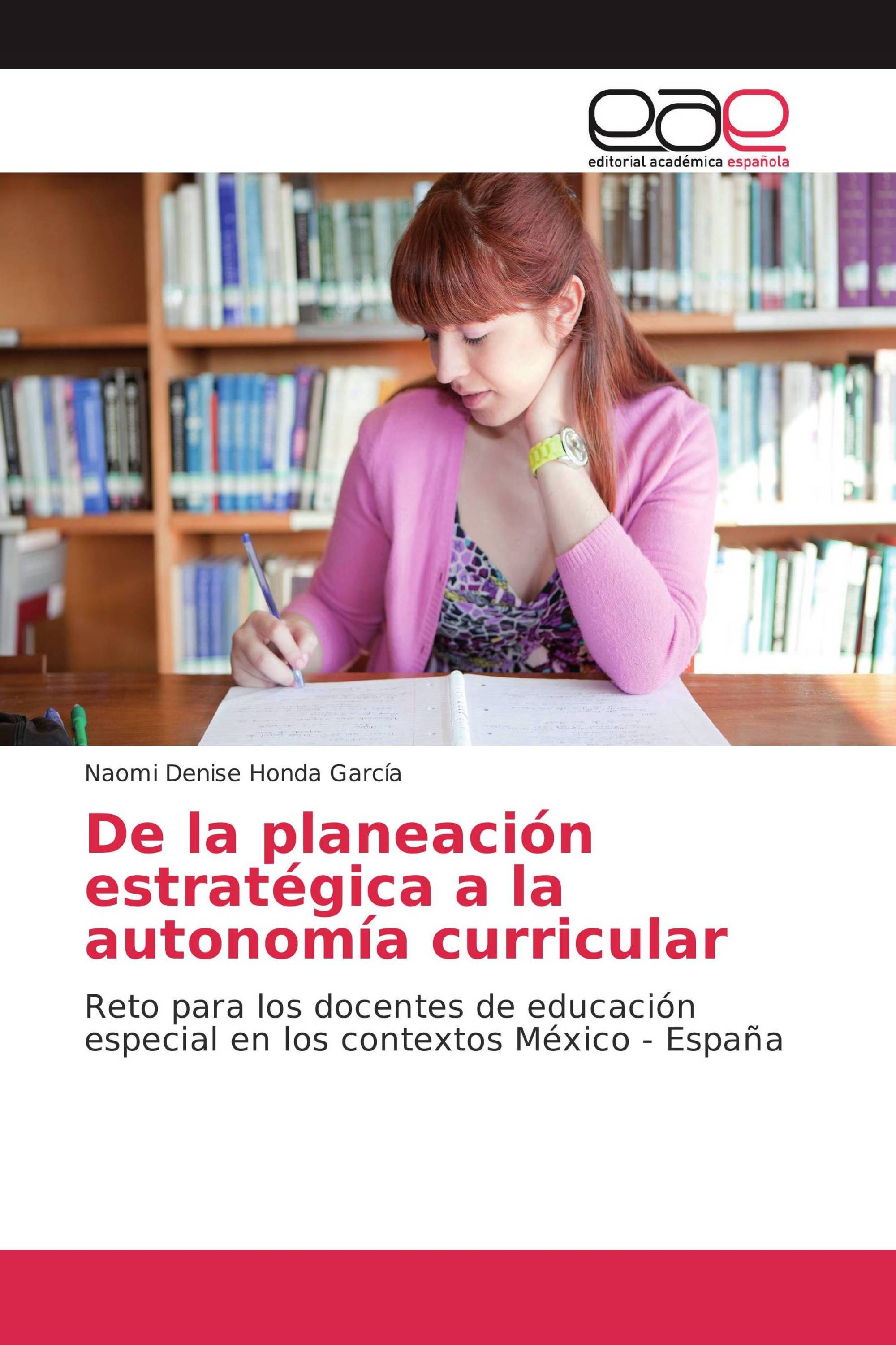 De la planeación estratégica a la autonomía curricular