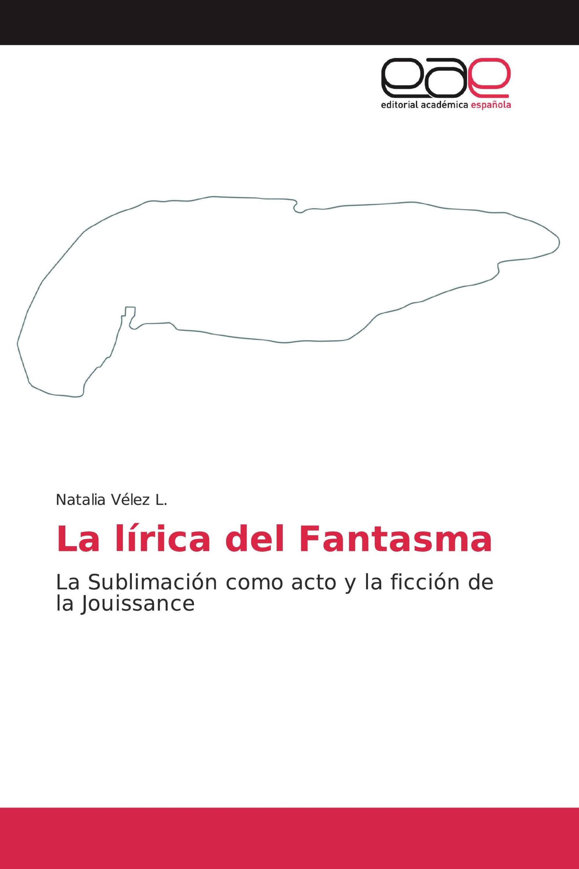 La lírica del Fantasma