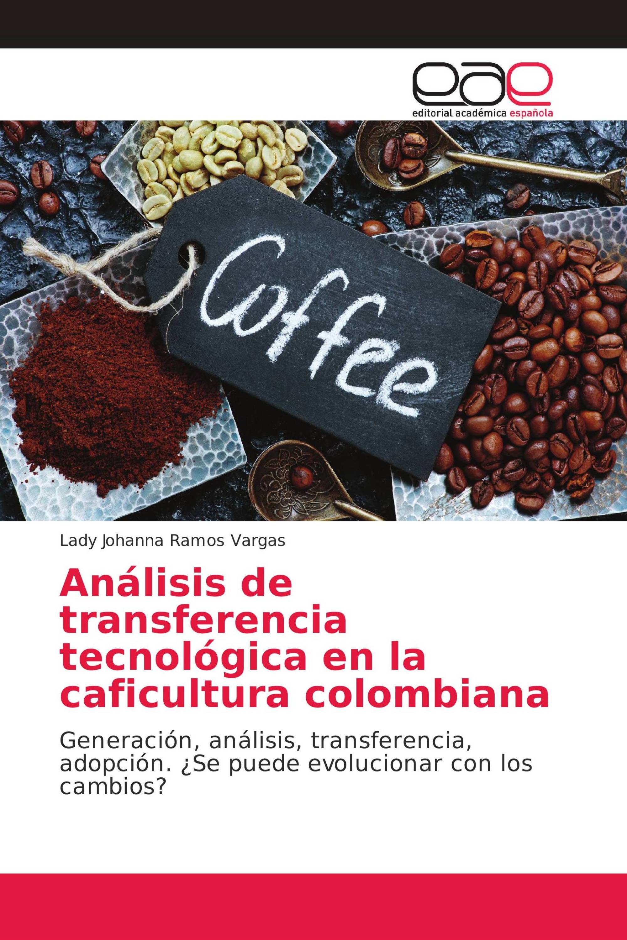 Análisis de transferencia tecnológica en la caficultura colombiana