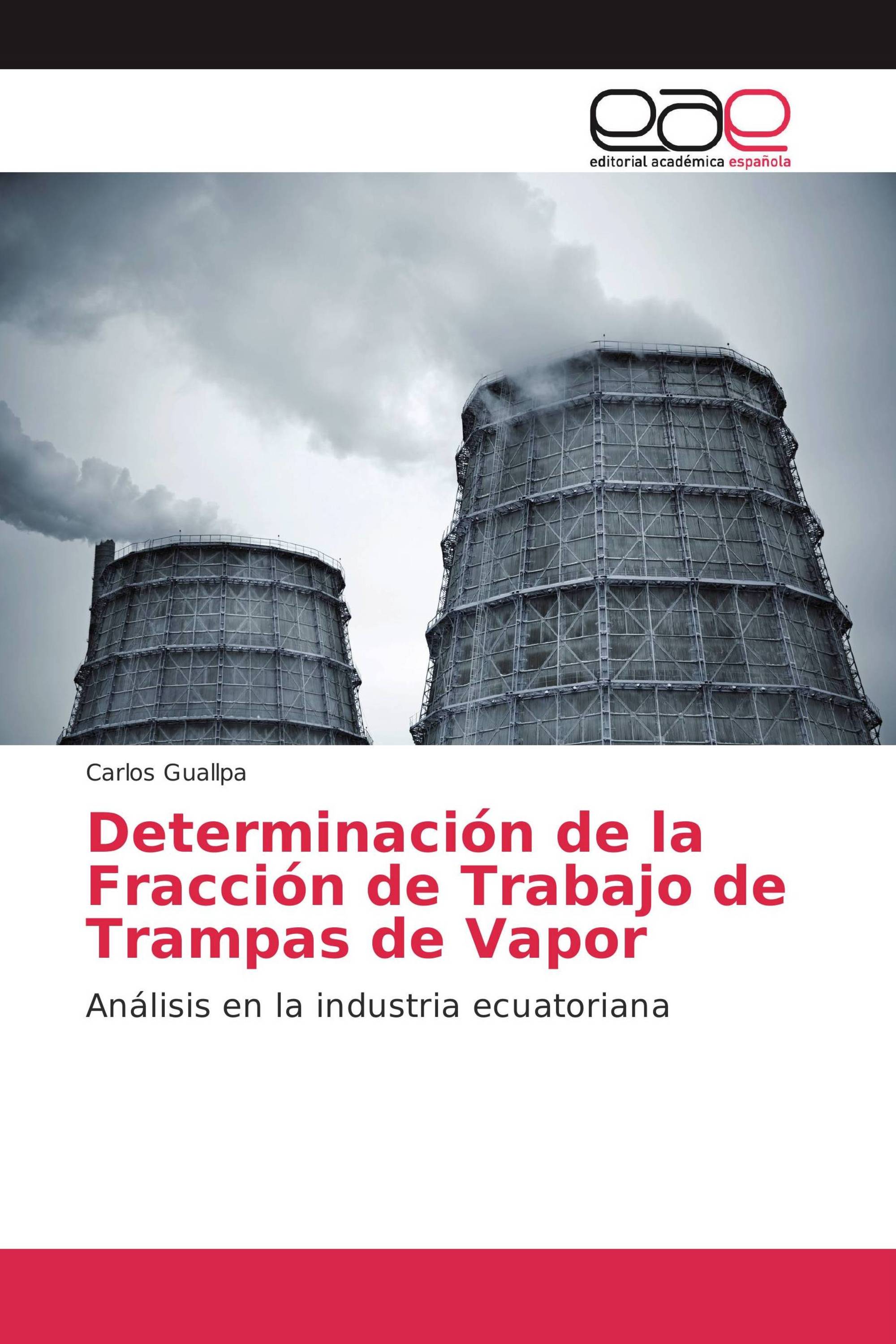 Determinación de la Fracción de Trabajo de Trampas de Vapor