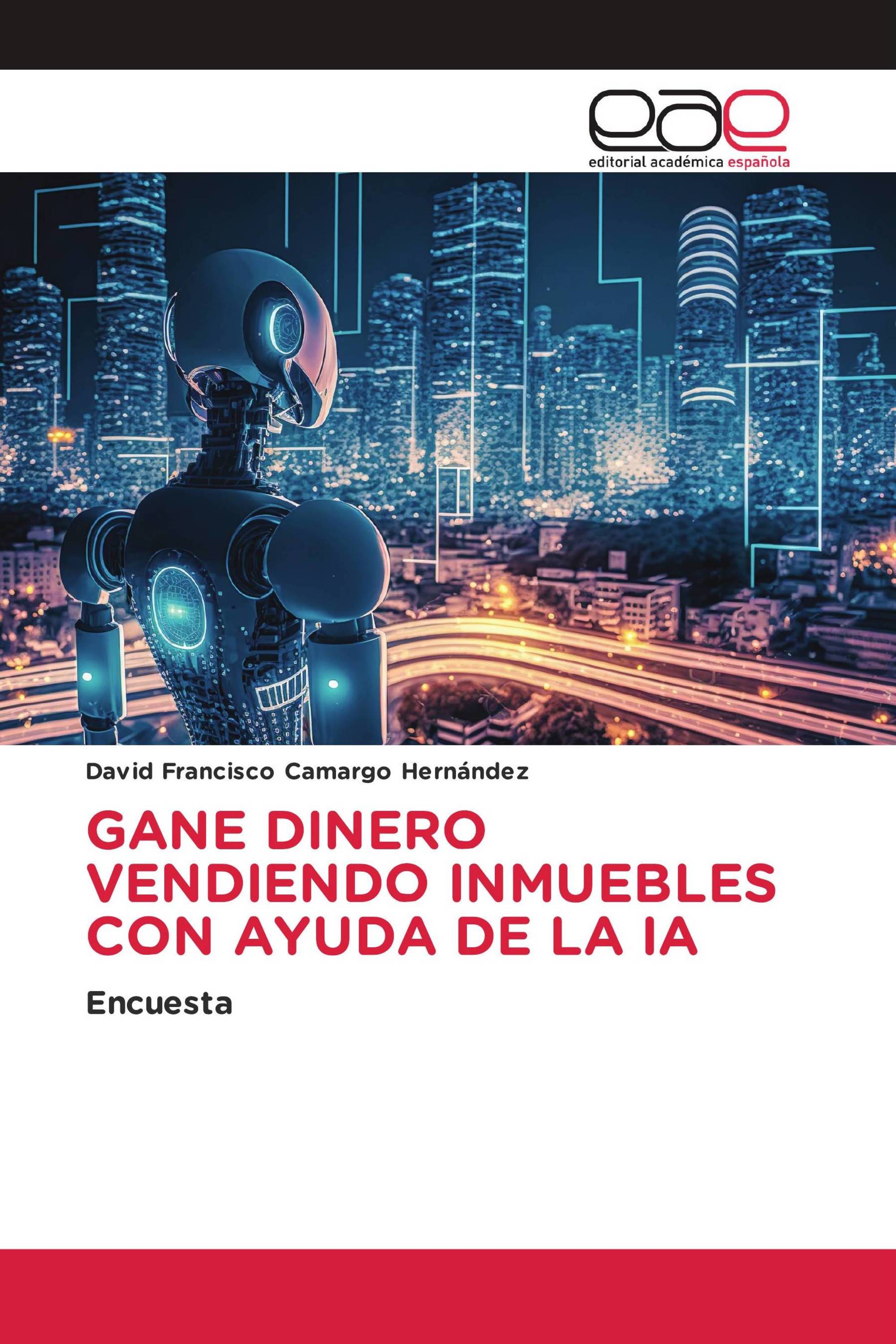 GANE DINERO VENDIENDO INMUEBLES CON AYUDA DE LA IA