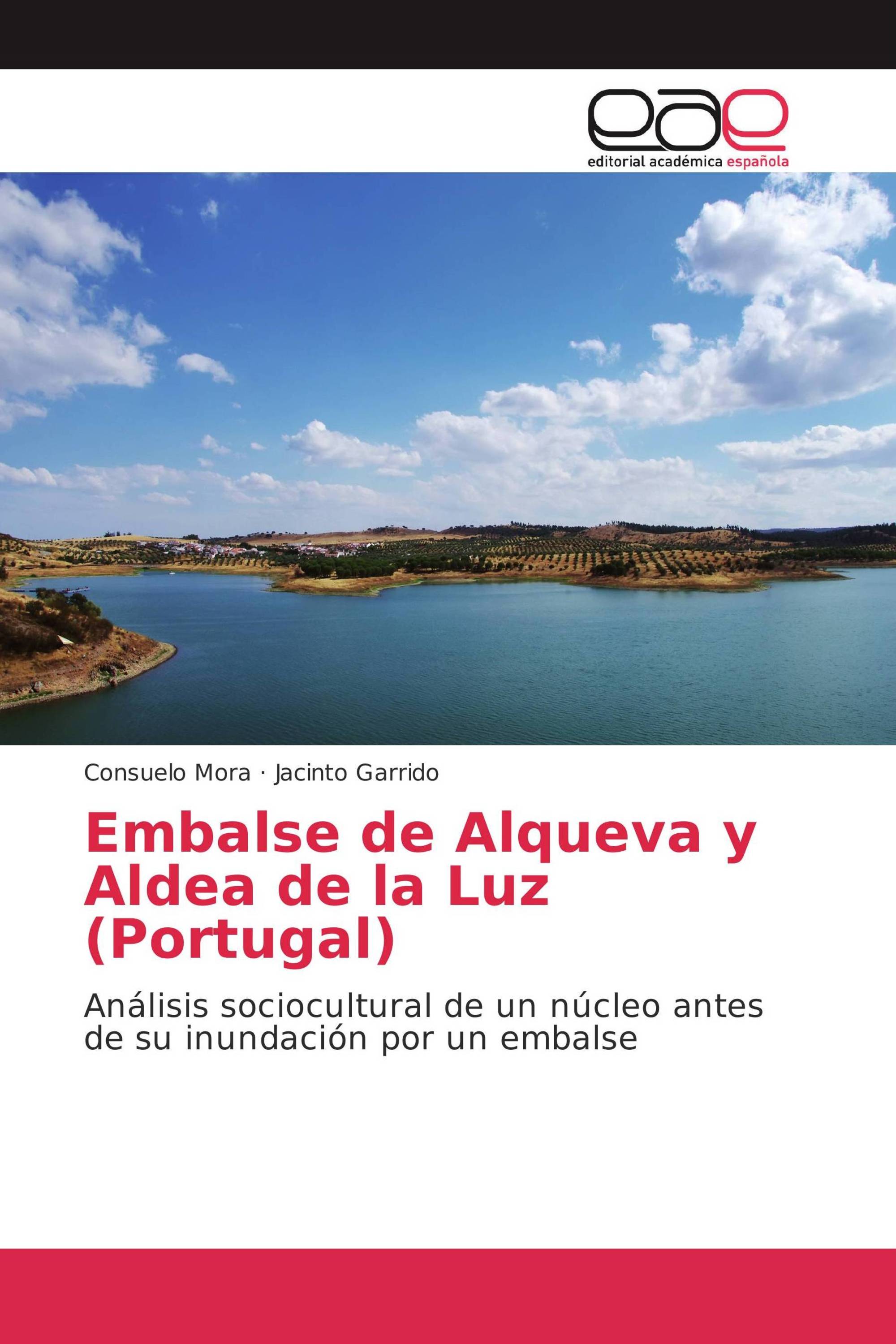 Embalse de Alqueva y Aldea de la Luz (Portugal)