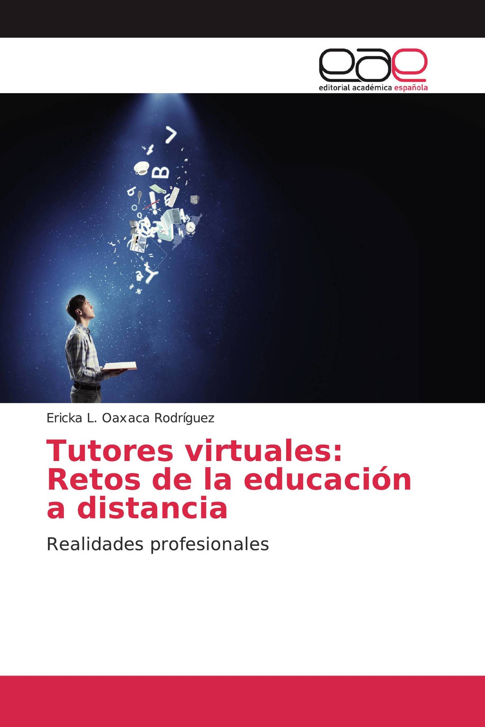 Tutores virtuales: Retos de la educación a distancia