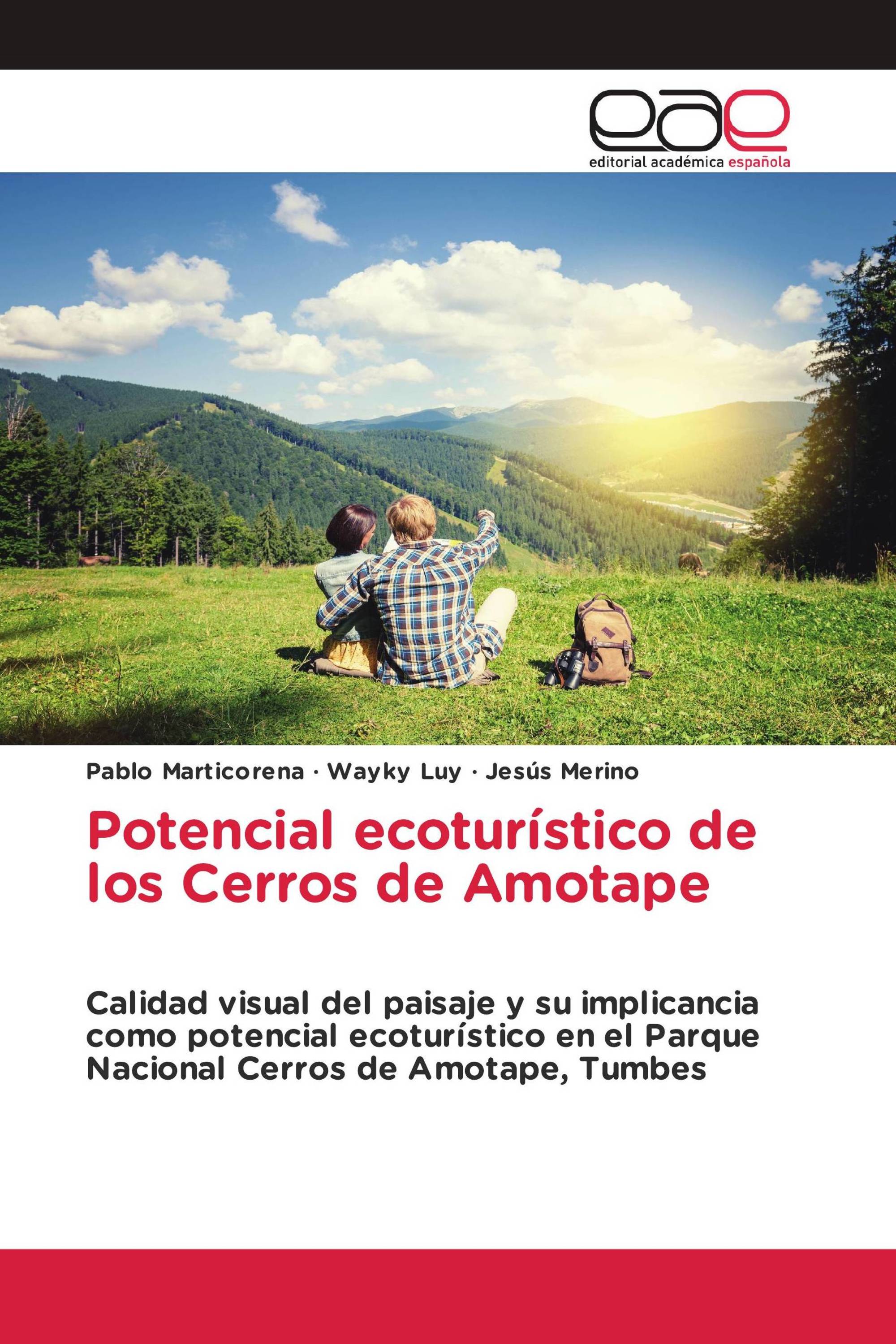 Potencial ecoturístico de los Cerros de Amotape