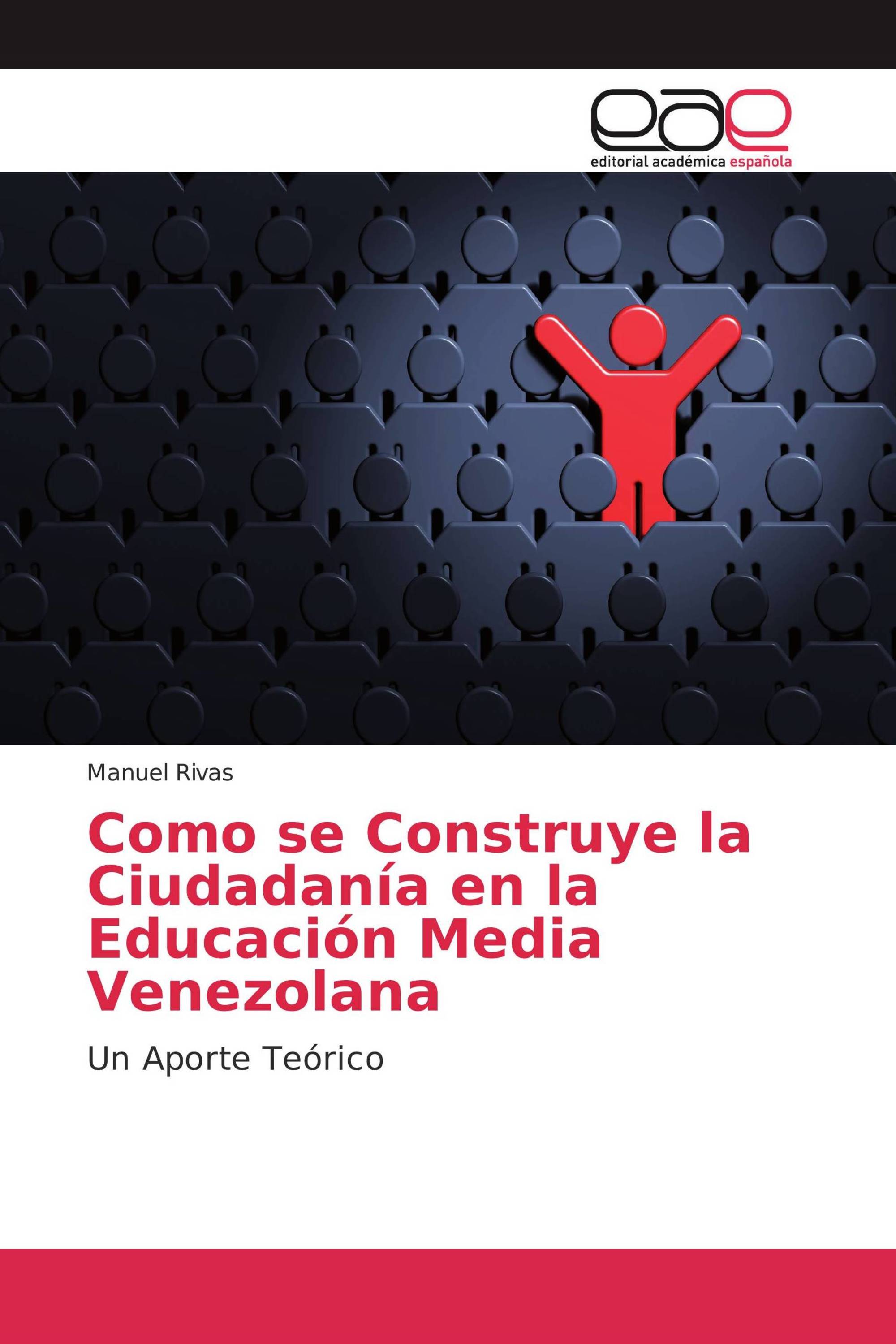 Como se Construye la Ciudadanía en la Educación Media Venezolana