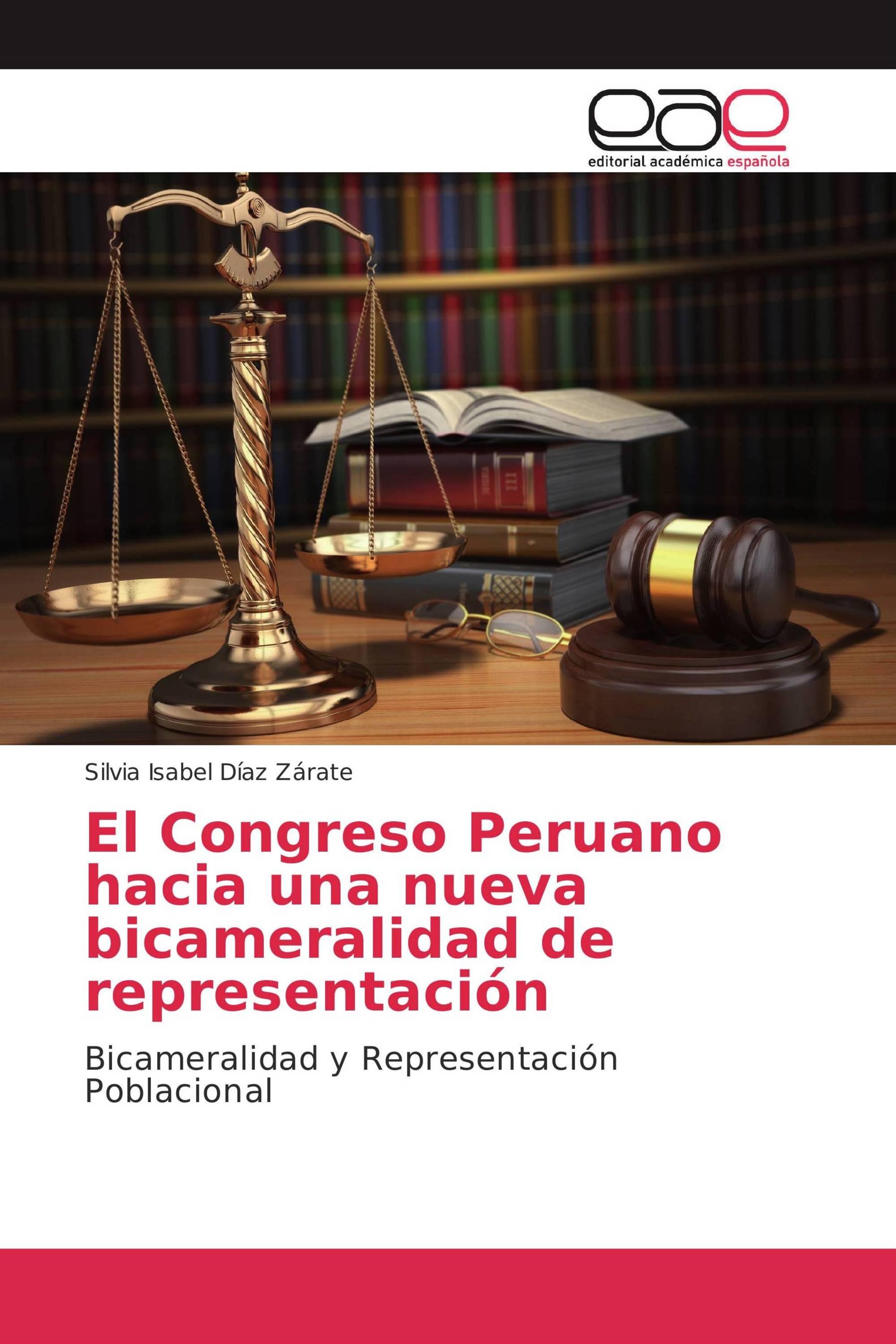 El Congreso Peruano hacia una nueva bicameralidad de representación