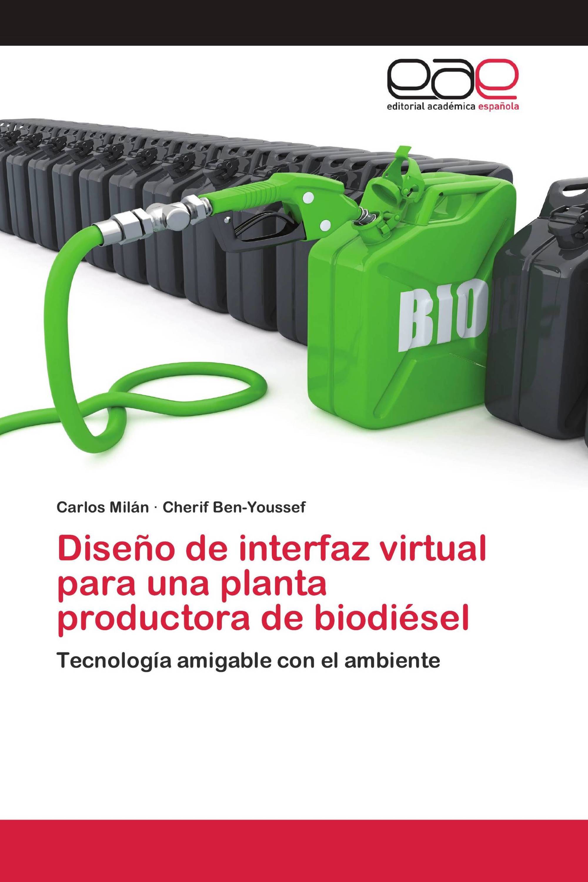 Diseño de interfaz virtual para una planta productora de biodiésel