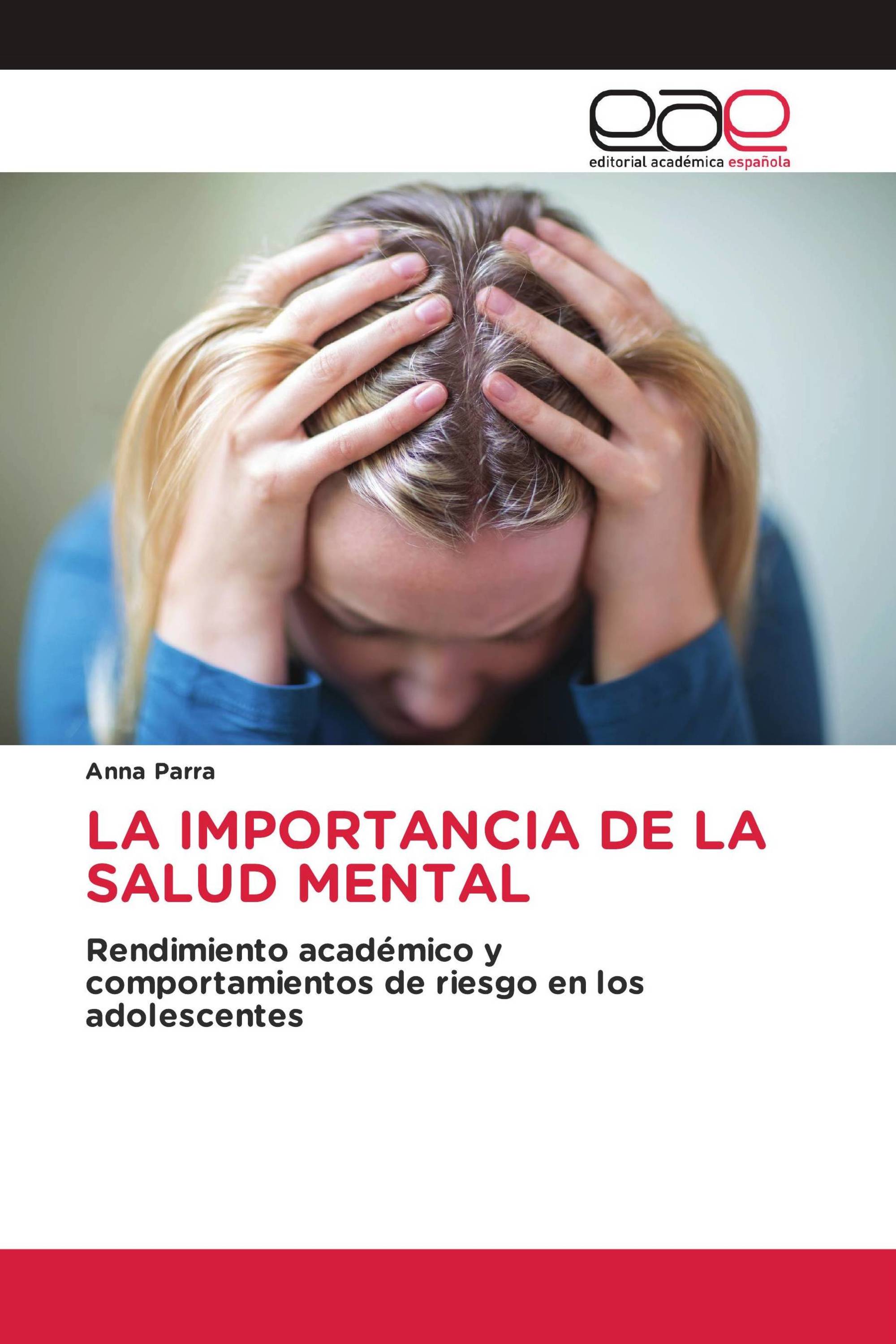 LA IMPORTANCIA DE LA SALUD MENTAL