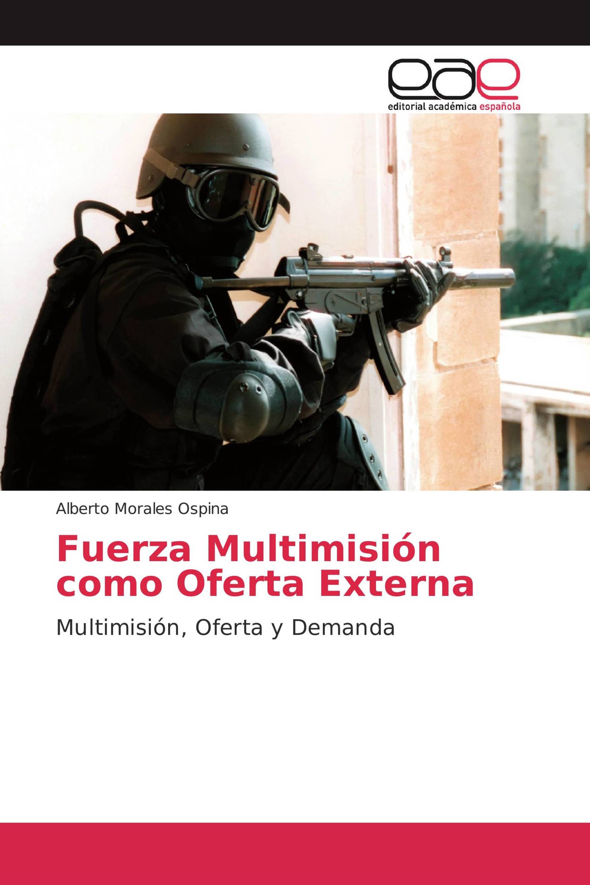 Fuerza Multimisión como Oferta Externa