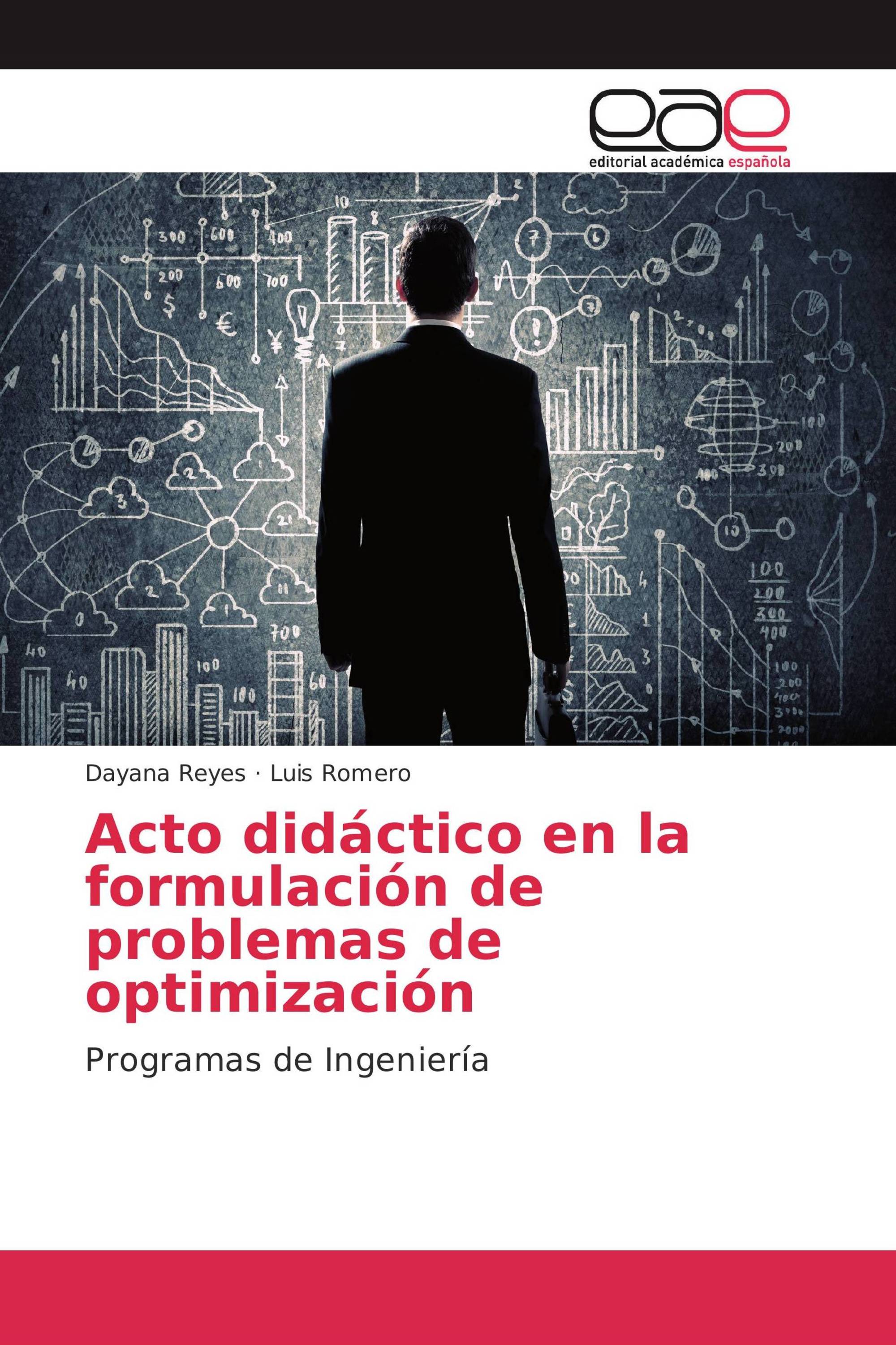 Acto didáctico en la formulación de problemas de optimización