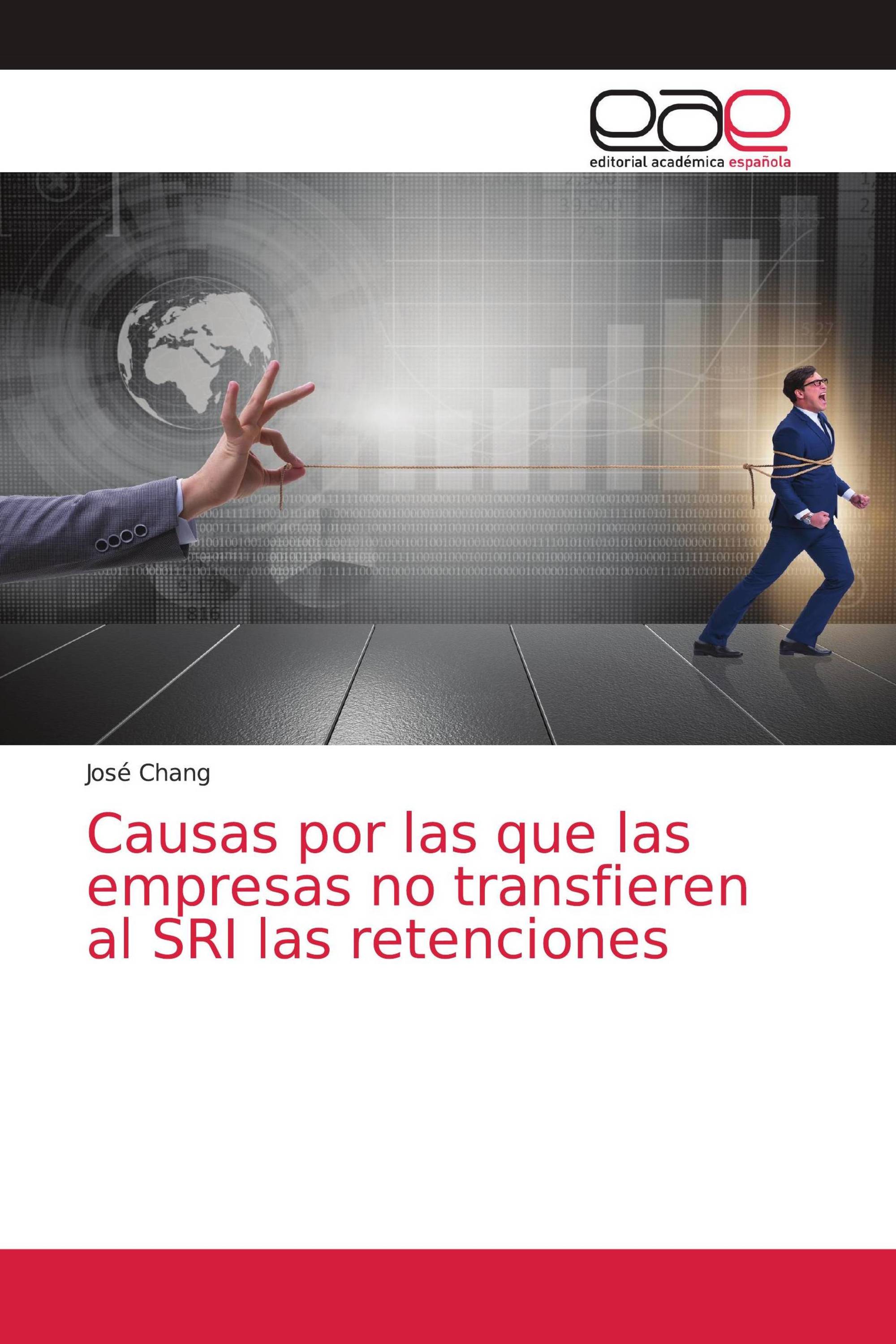 Causas por las que las empresas no transfieren al SRI las retenciones