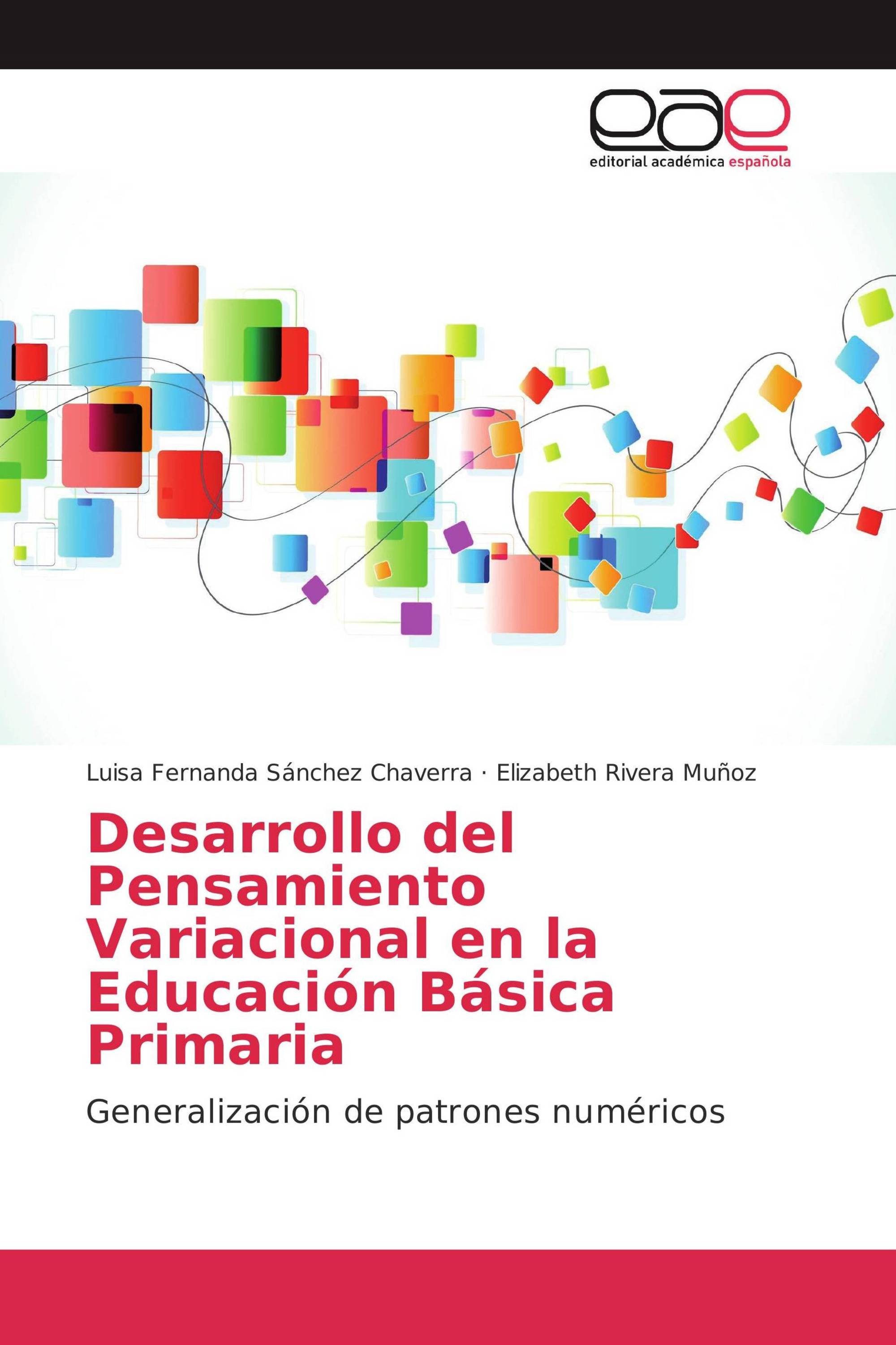 Desarrollo del Pensamiento Variacional en la Educación Básica Primaria