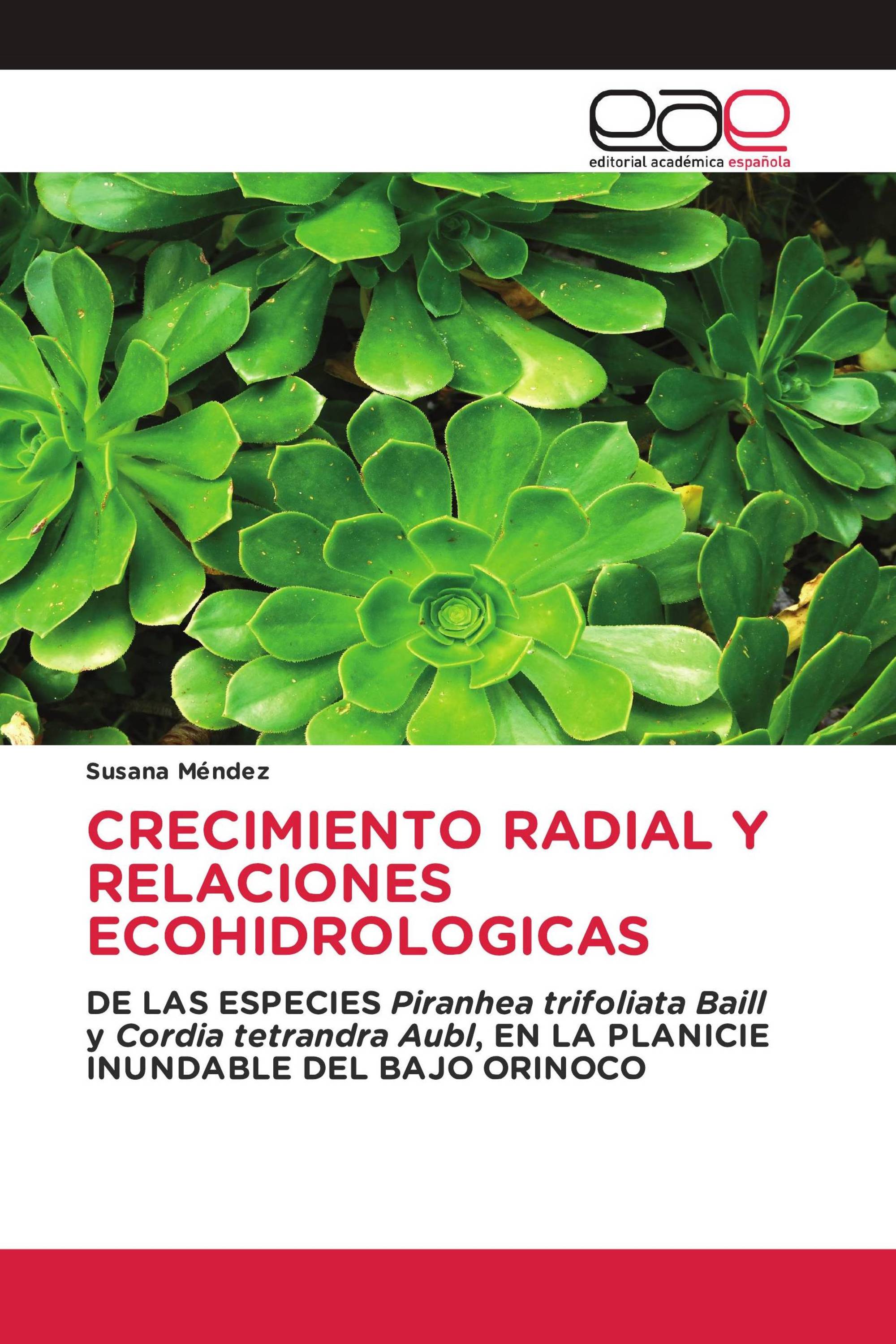 CRECIMIENTO RADIAL Y RELACIONES ECOHIDROLOGICAS