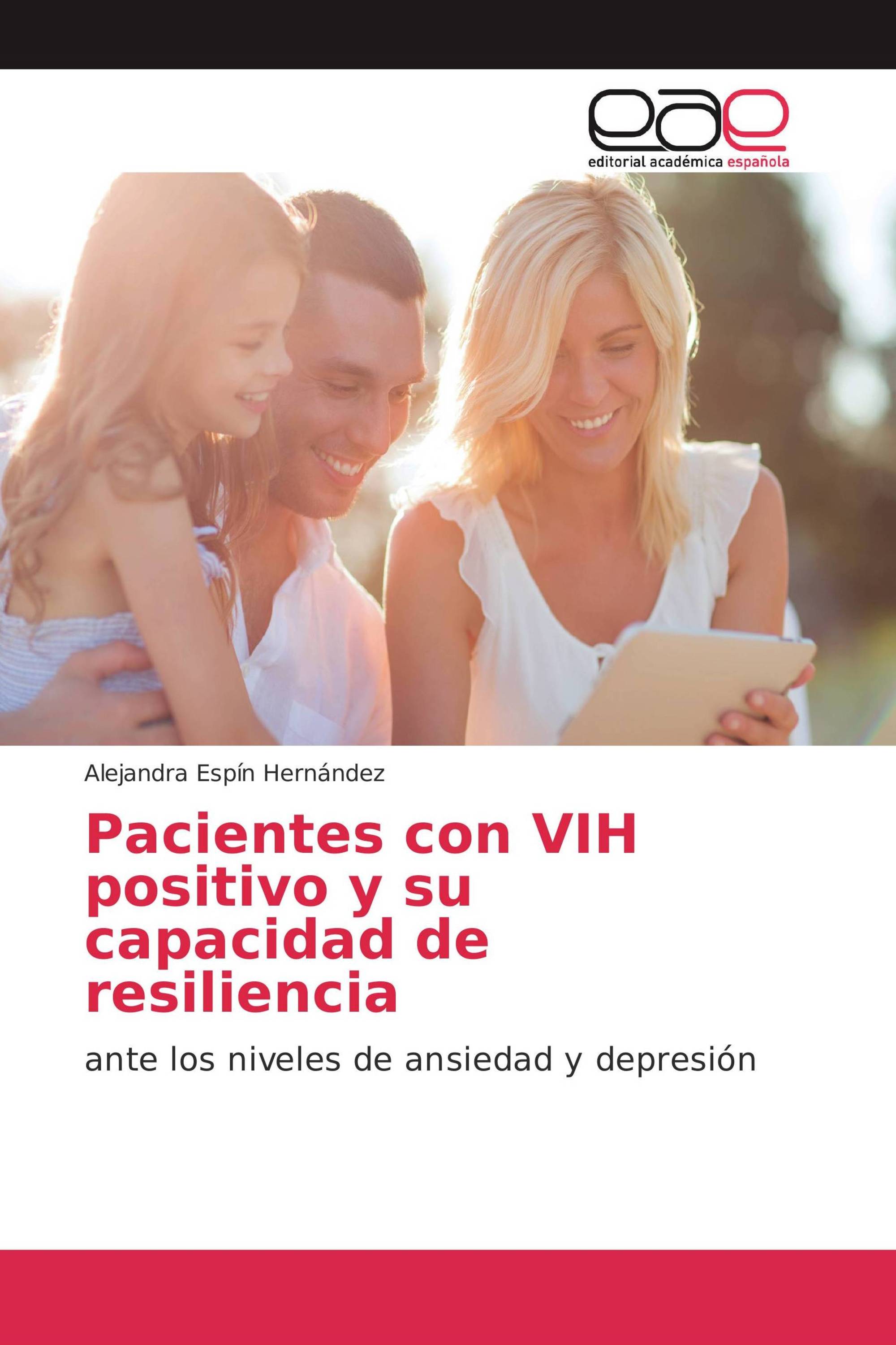 Pacientes con VIH positivo y su capacidad de resiliencia