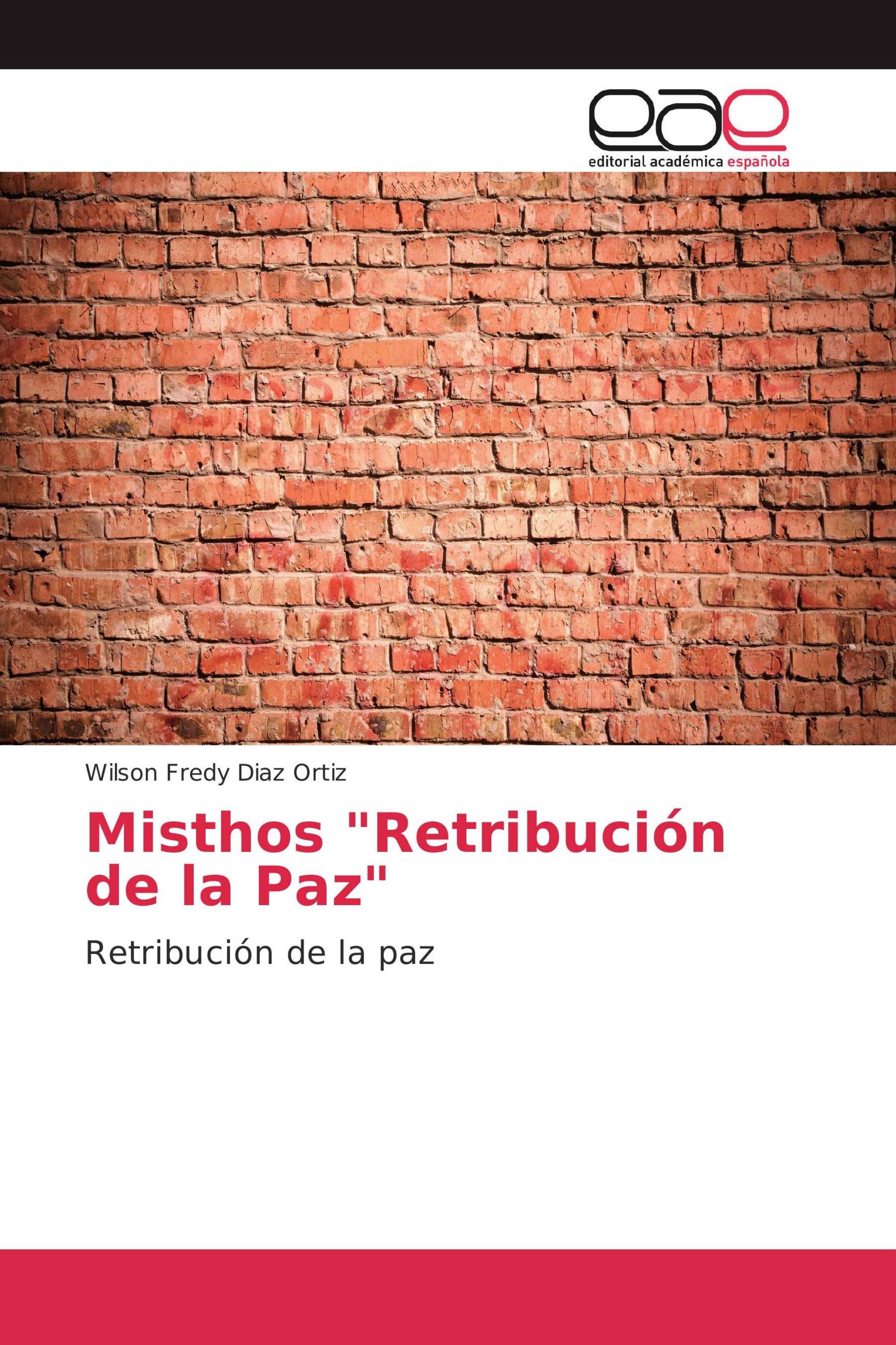 Misthos "Retribución de la Paz"