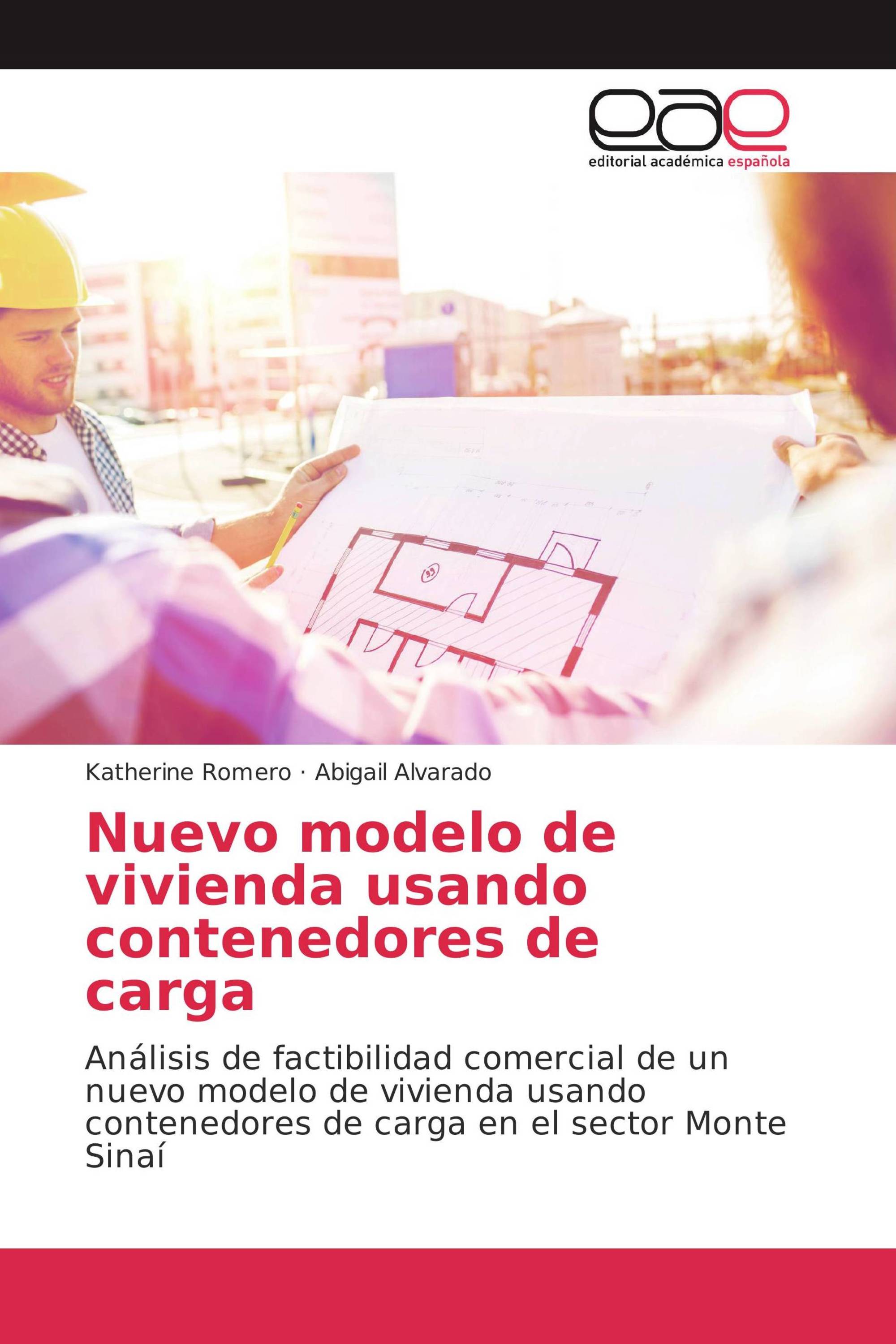 Nuevo modelo de vivienda usando contenedores de carga