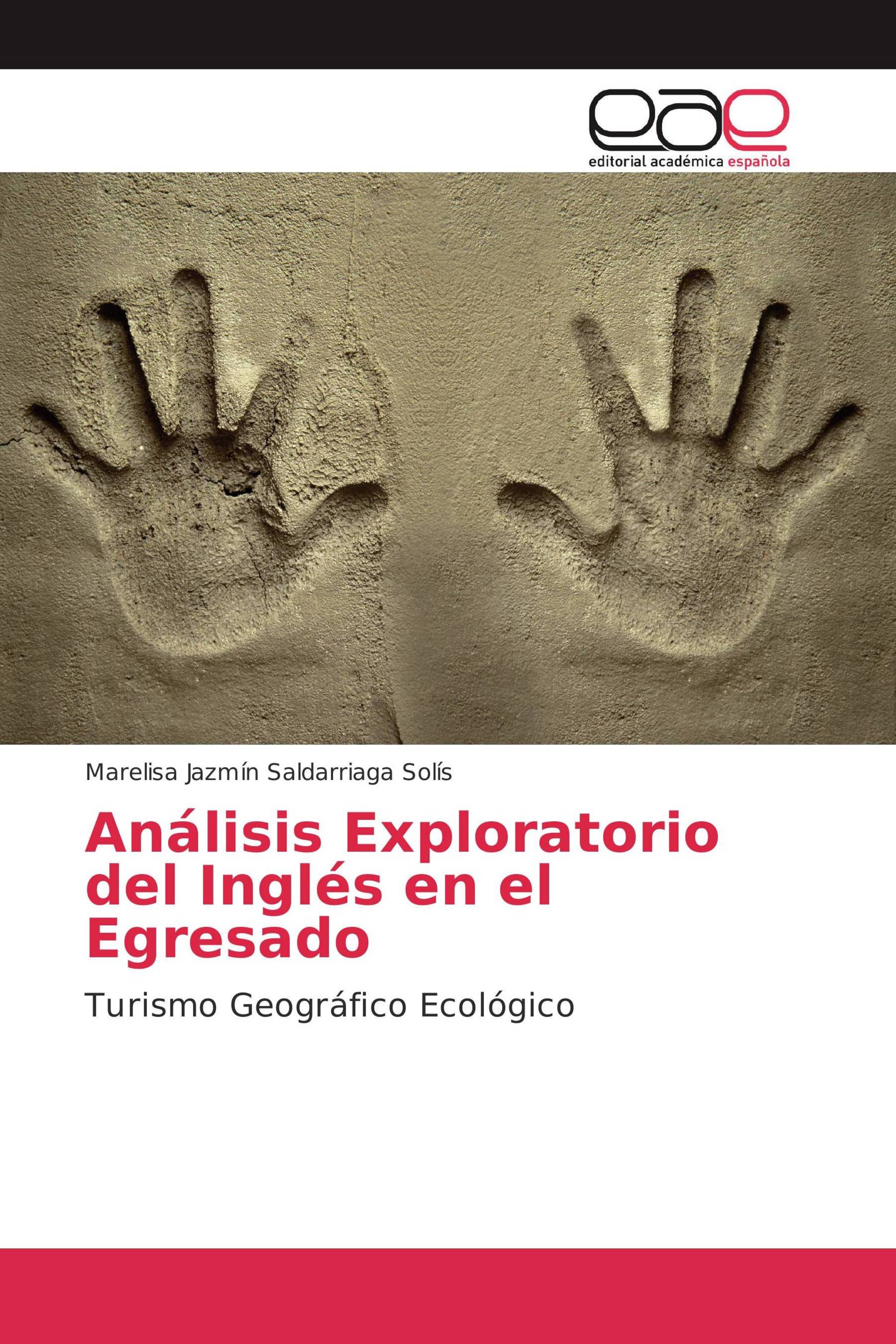 Análisis Exploratorio del Inglés en el Egresado