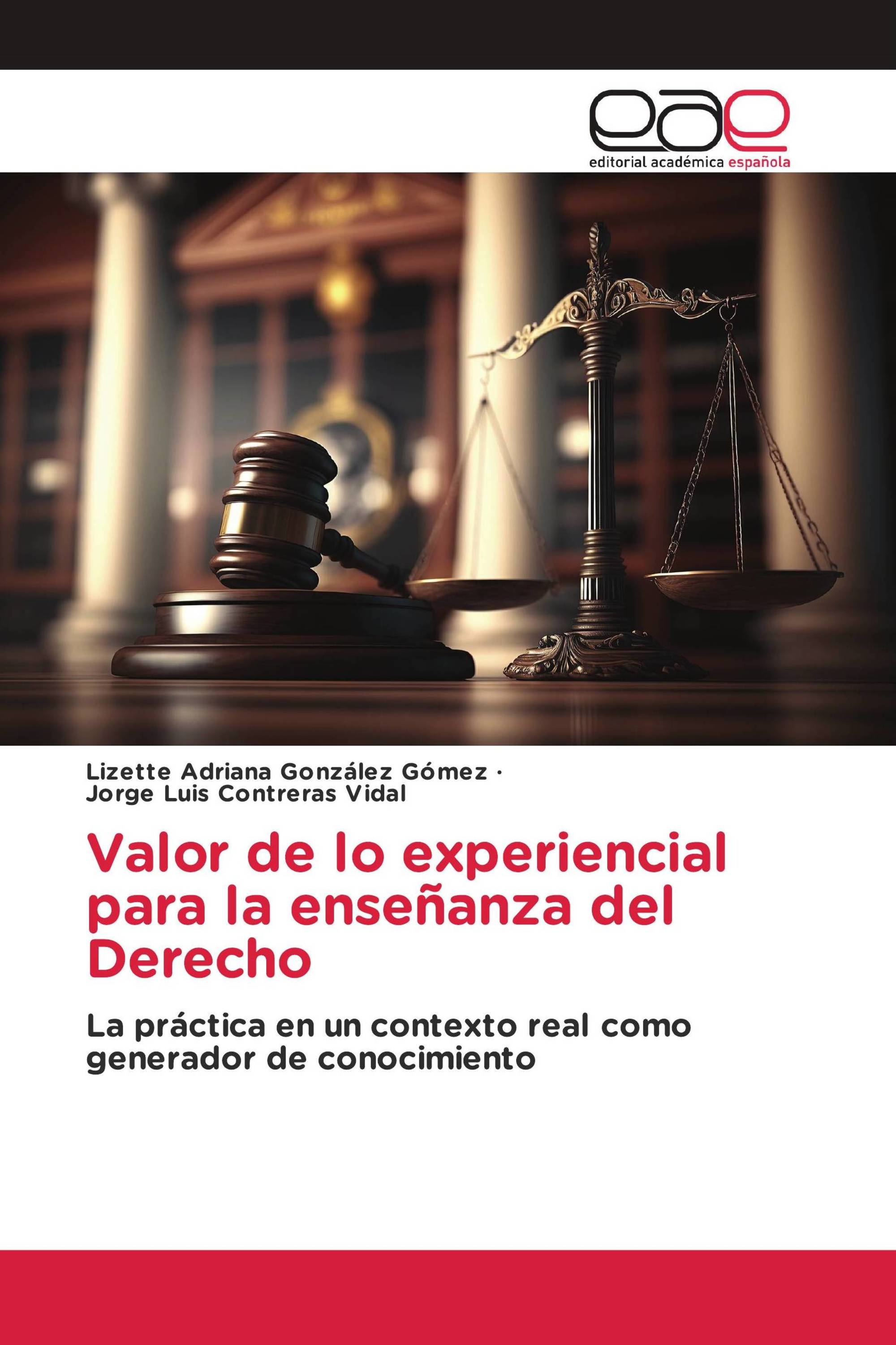 Valor de lo experiencial para la enseñanza del Derecho