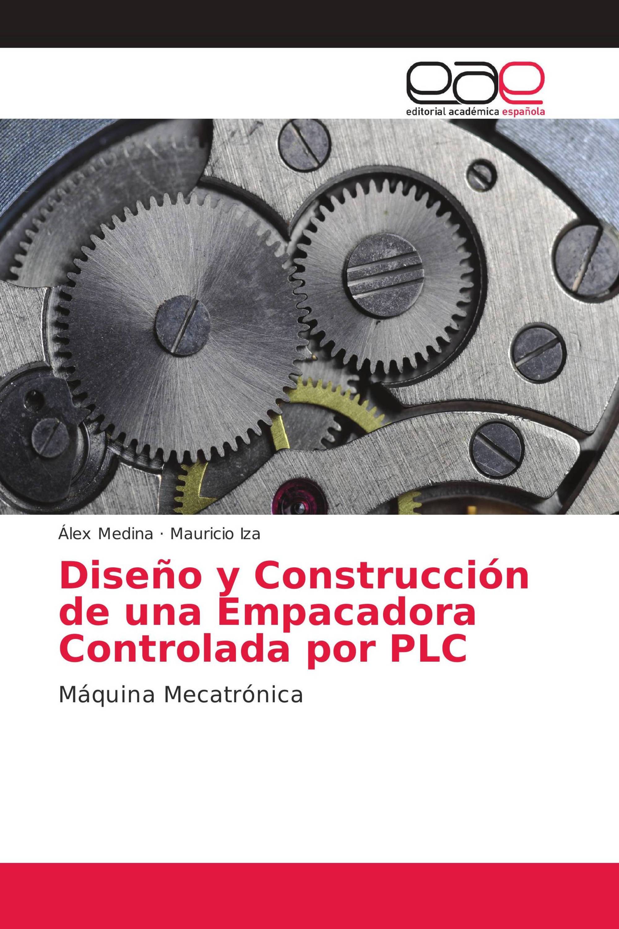 Diseño y Construcción de una Empacadora Controlada por PLC