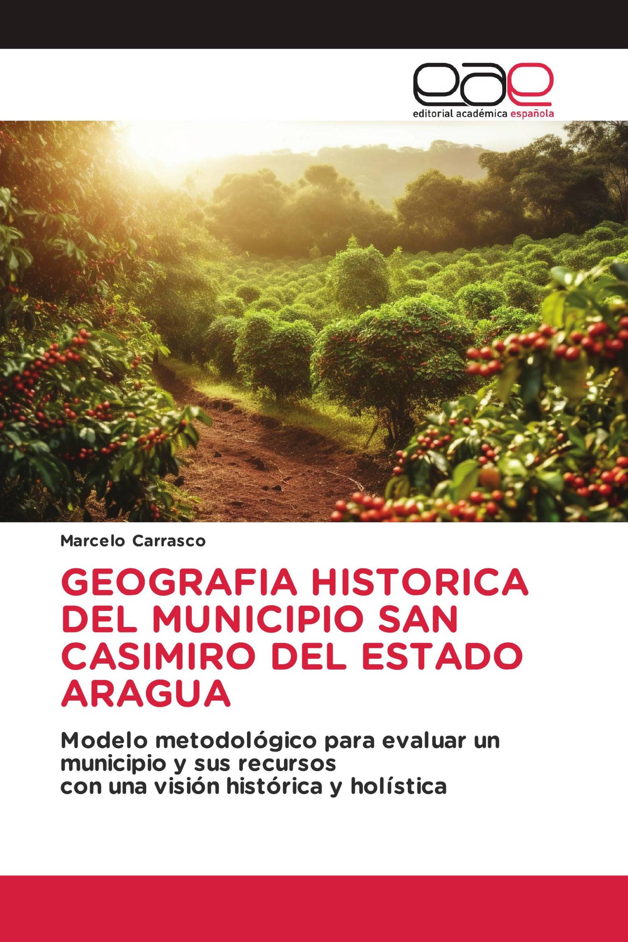 GEOGRAFIA HISTORICA DEL MUNICIPIO SAN CASIMIRO DEL ESTADO ARAGUA