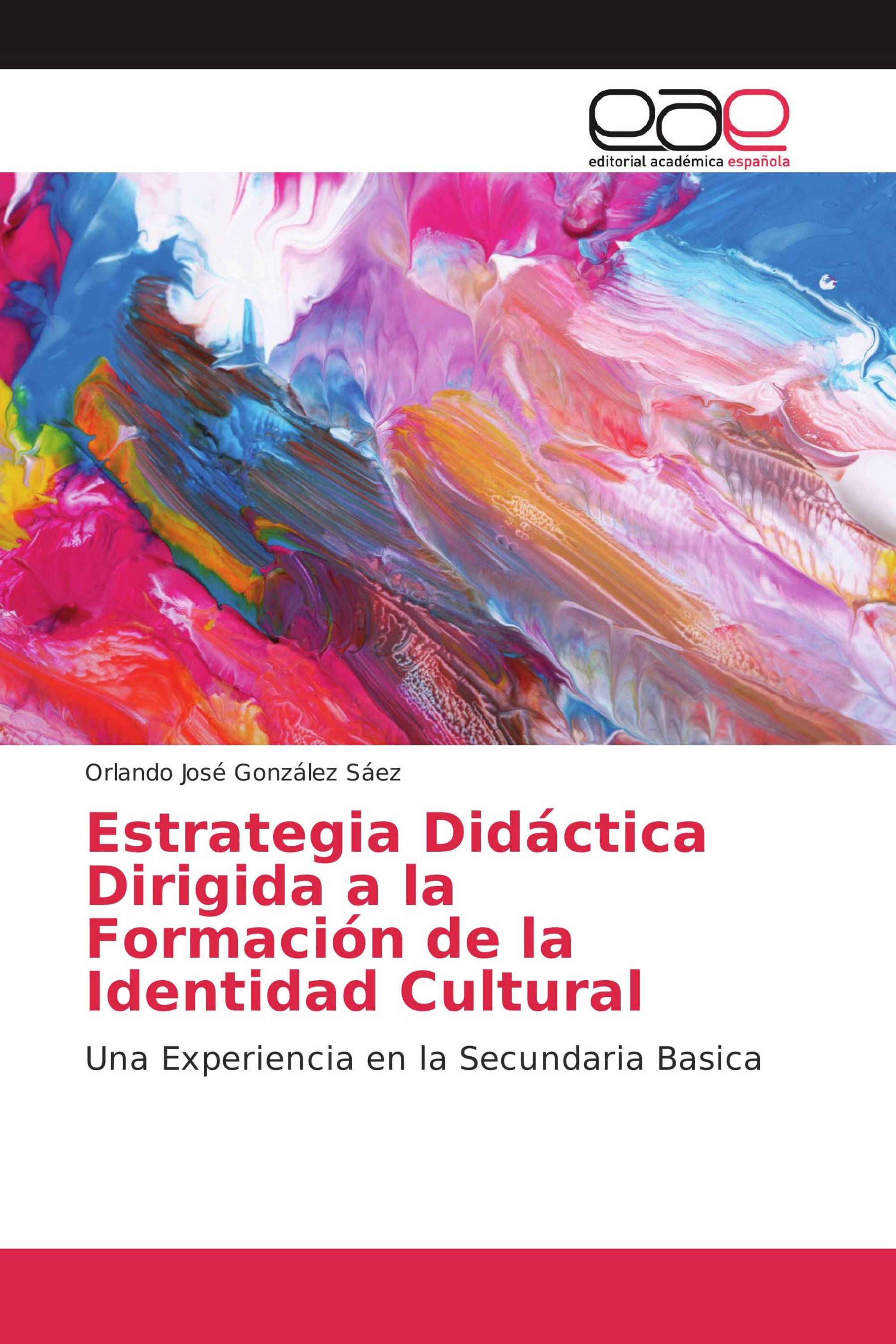 Estrategia Didáctica Dirigida a la Formación de la Identidad Cultural