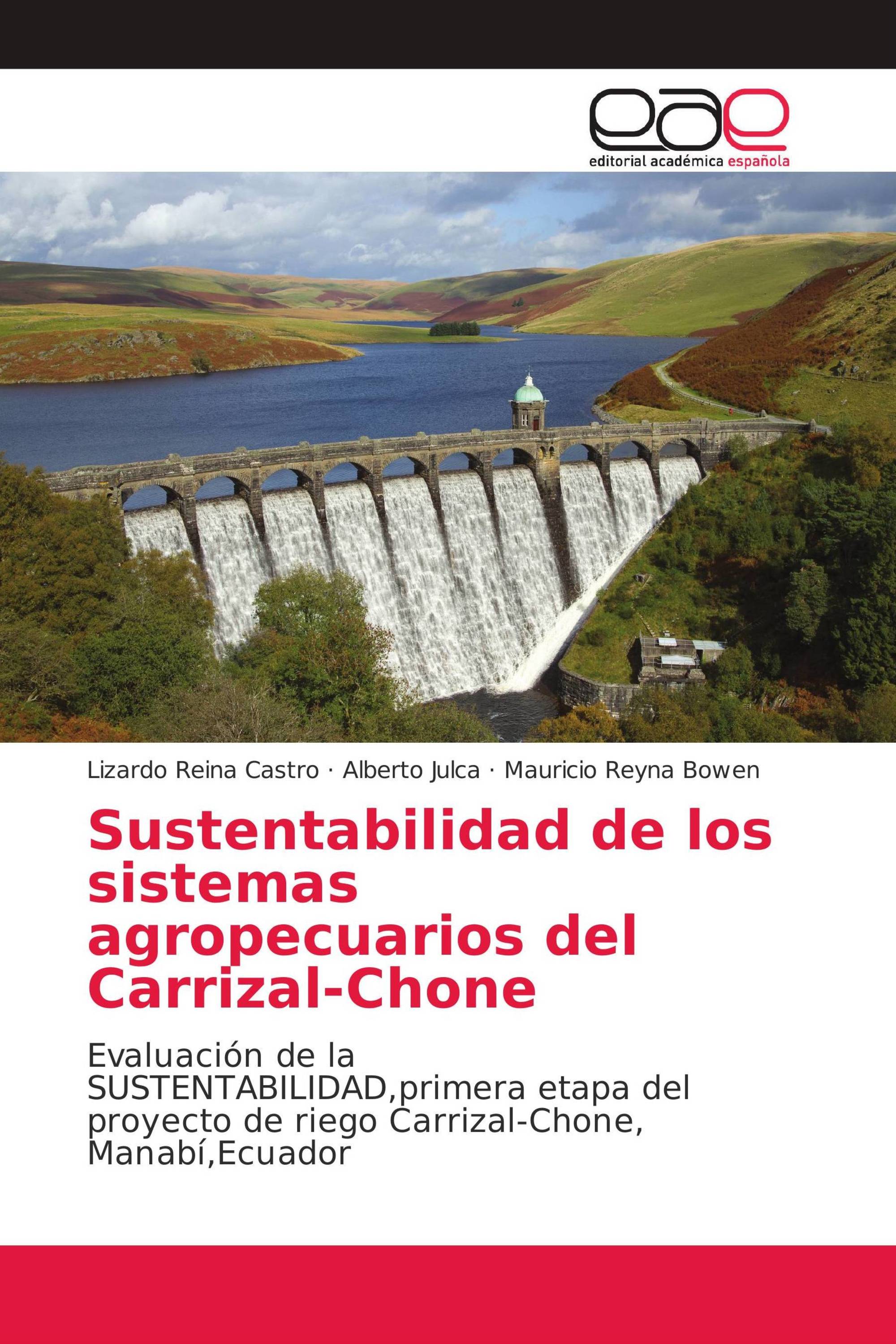 Sustentabilidad de los sistemas agropecuarios del Carrizal-Chone