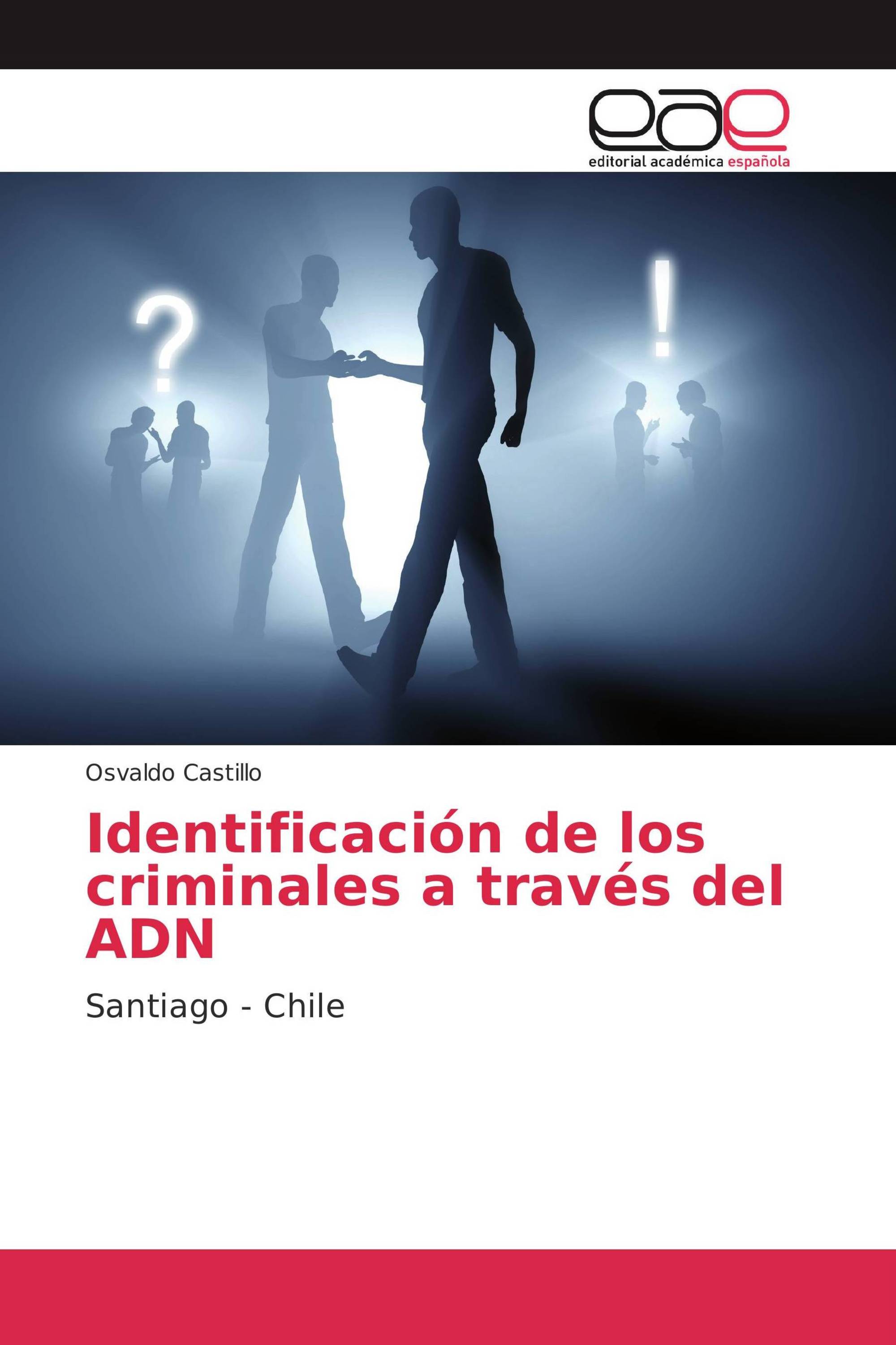 Identificación de los criminales a través del ADN