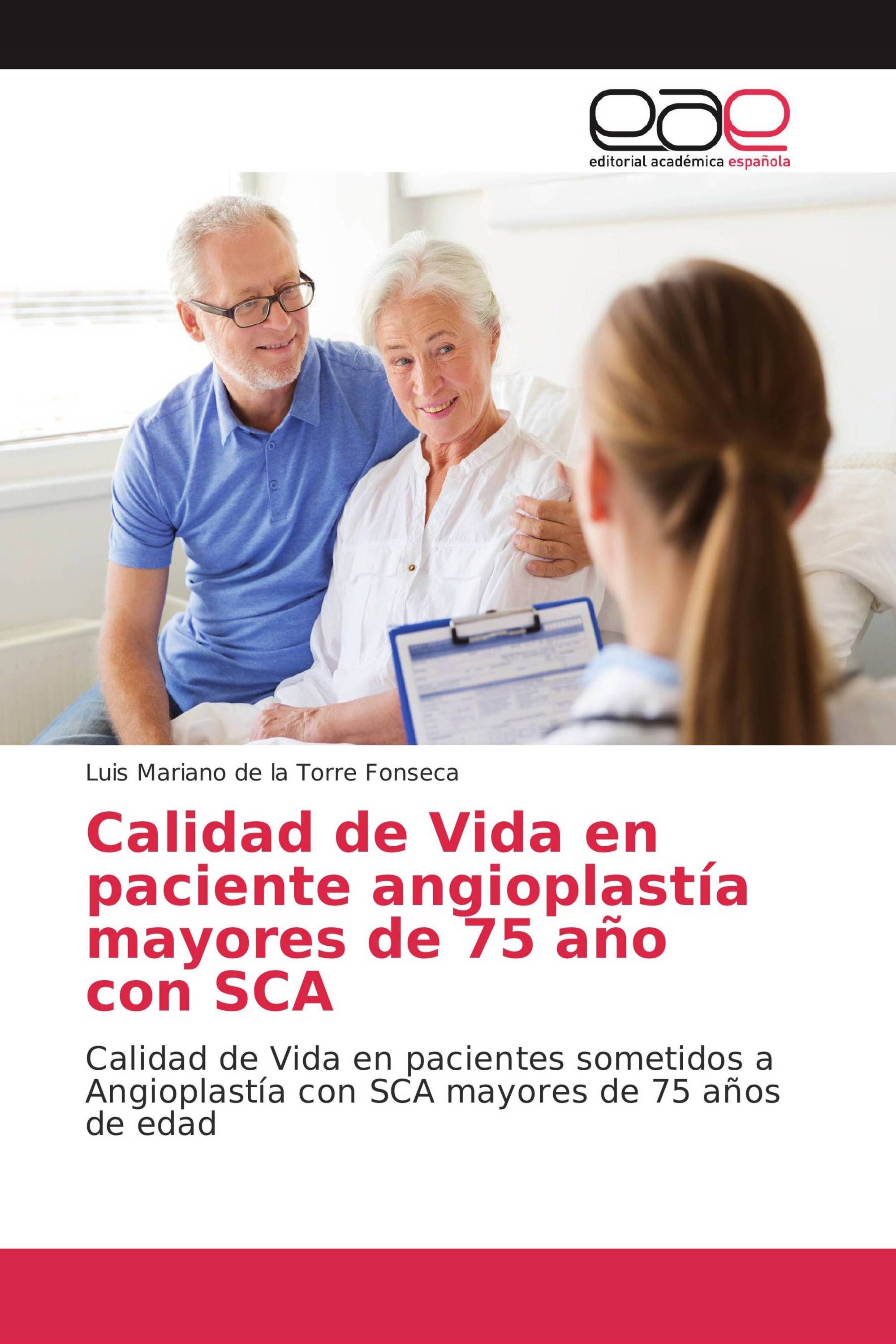 Calidad de Vida en paciente angioplastía mayores de 75 año con SCA