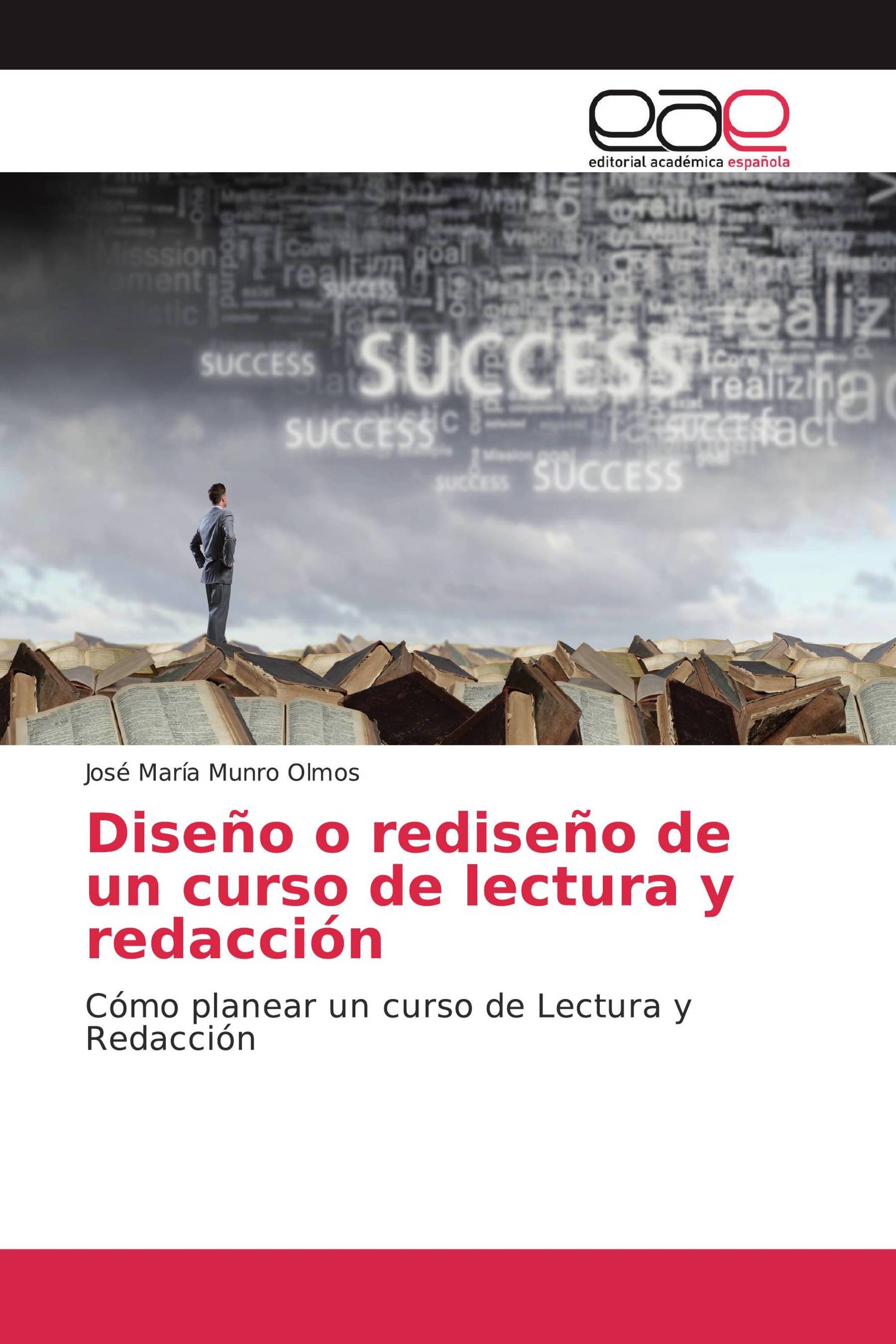 Diseño o rediseño de un curso de lectura y redacción