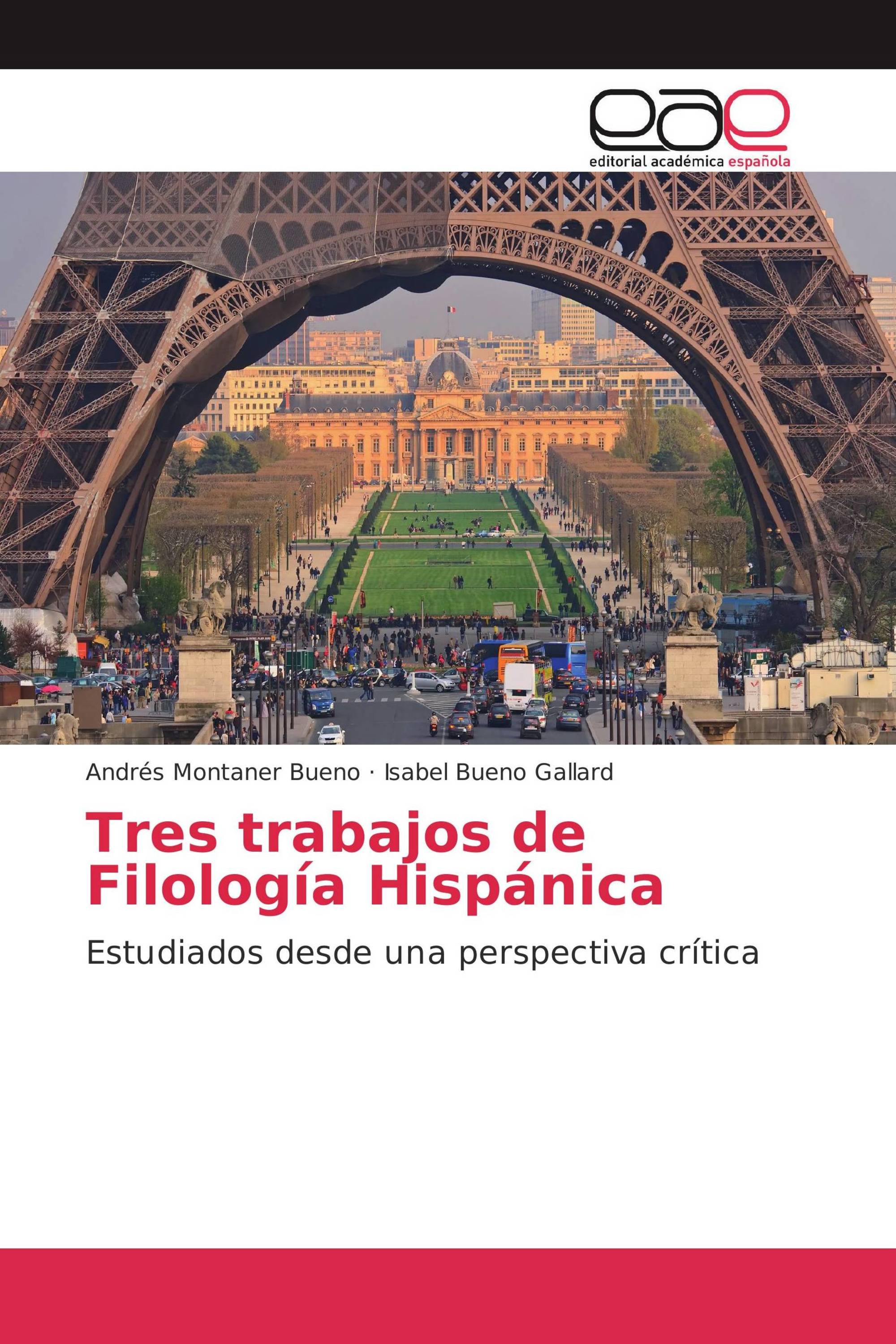 Tres trabajos de Filología Hispánica