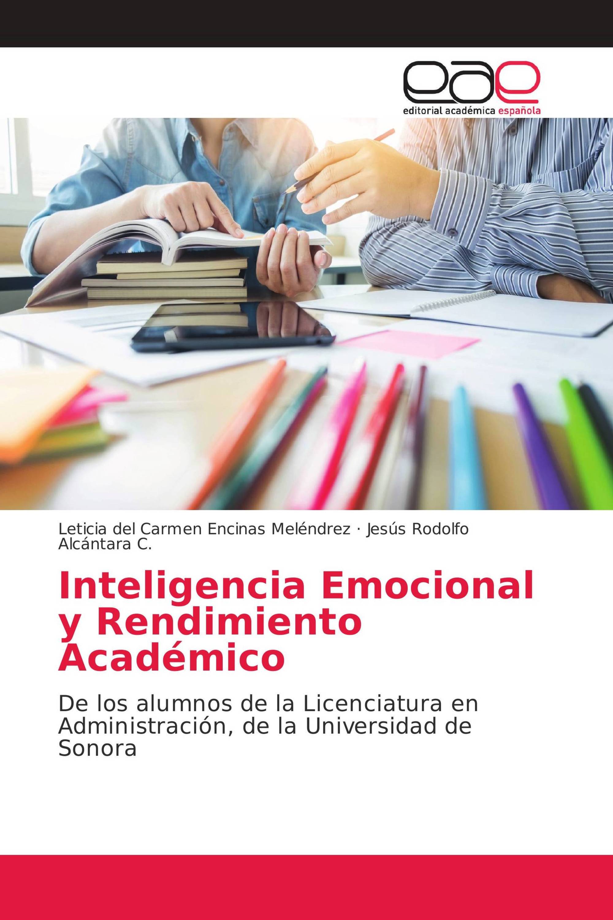 Inteligencia Emocional y Rendimiento Académico