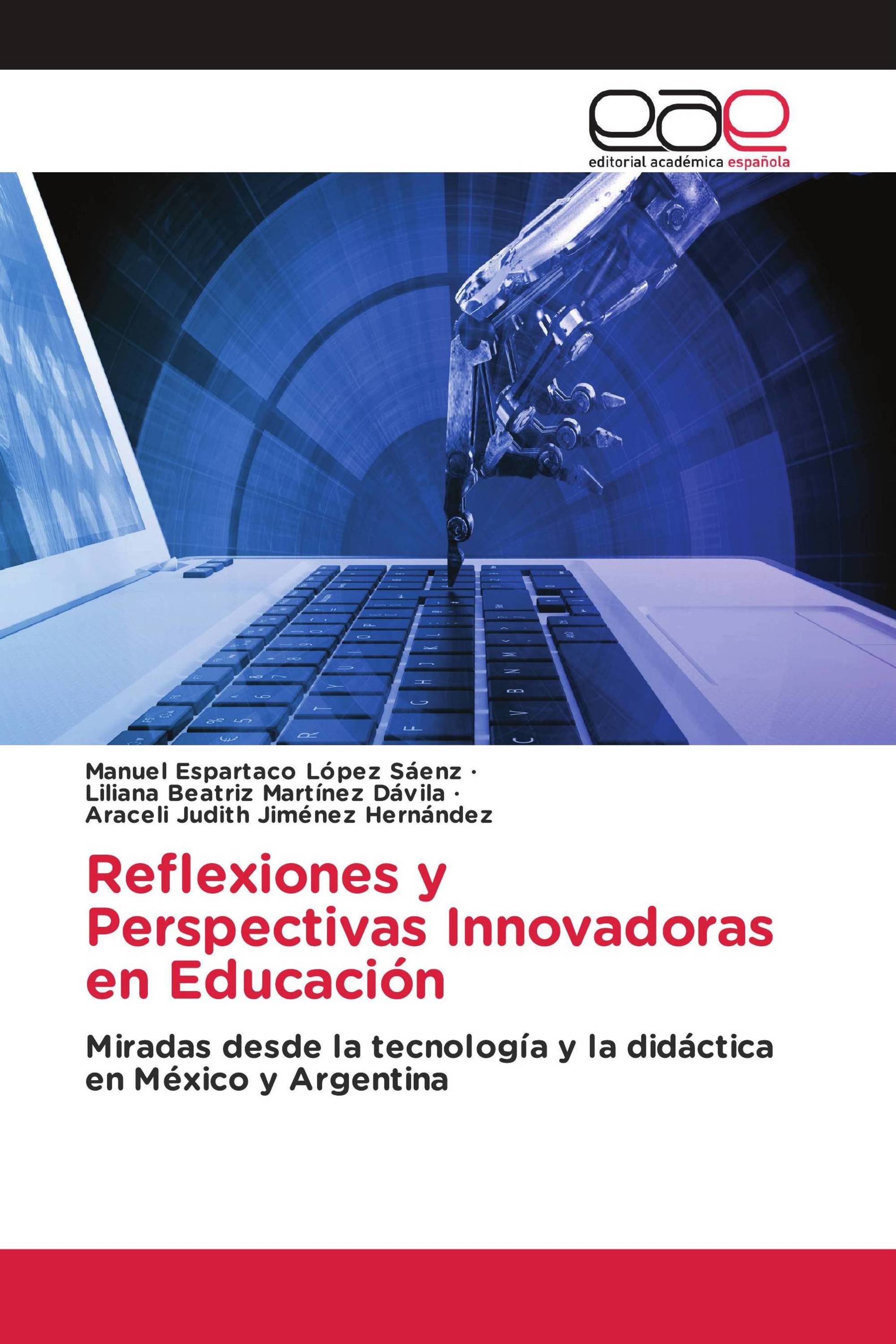 Reflexiones y Perspectivas Innovadoras en Educación