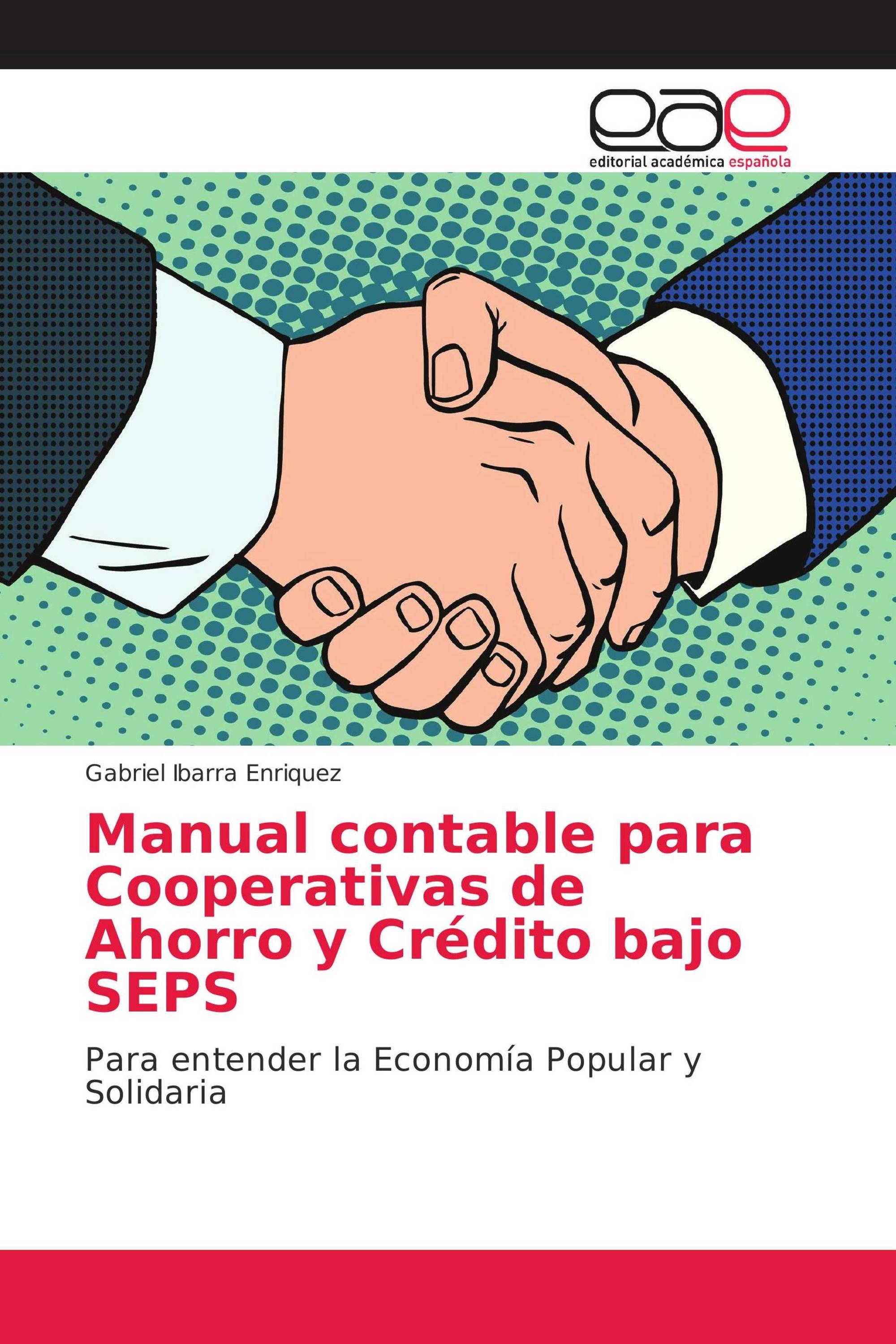 Manual contable para Cooperativas de Ahorro y Crédito bajo SEPS