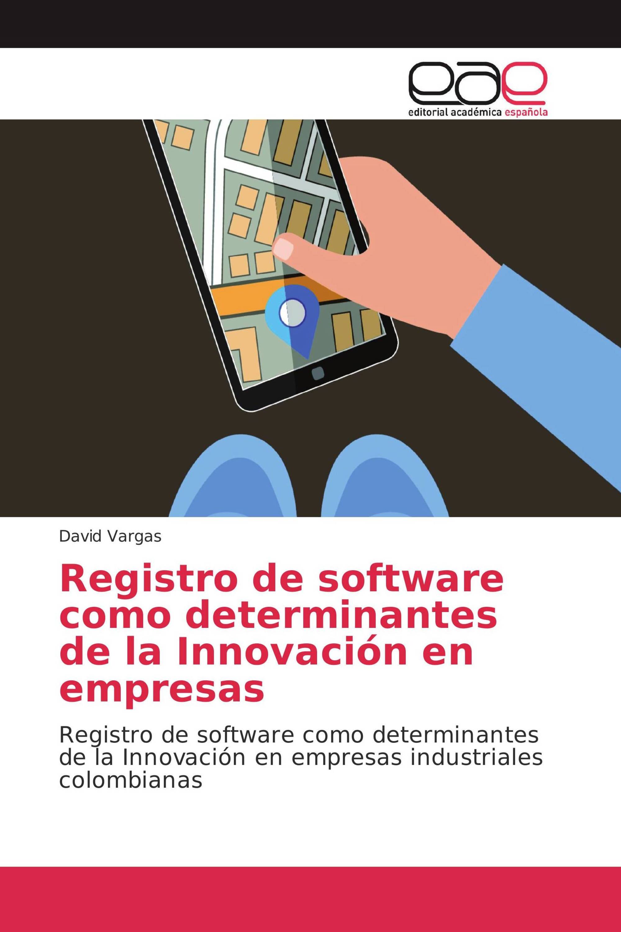 Registro de software como determinantes de la Innovación en empresas