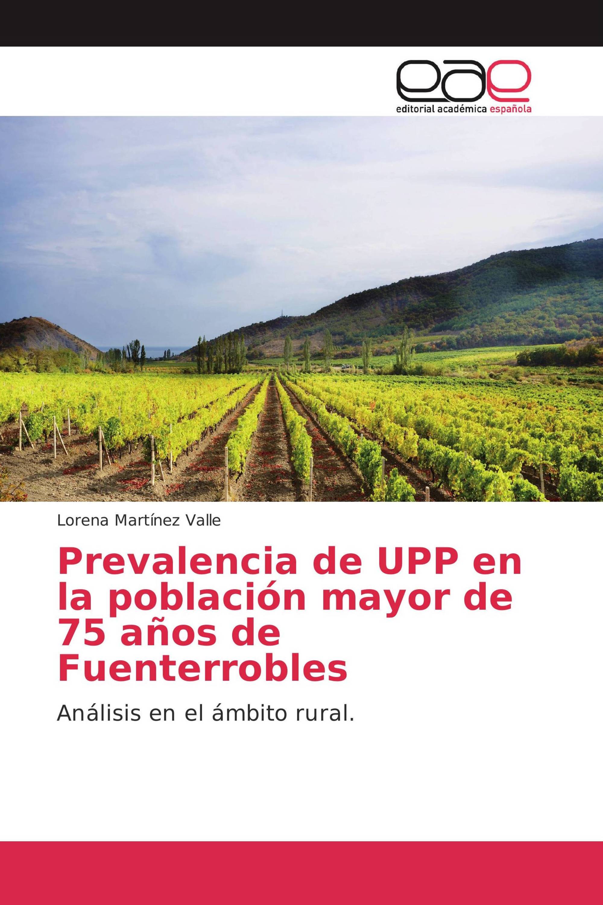 Prevalencia de UPP en la población mayor de 75 años de Fuenterrobles