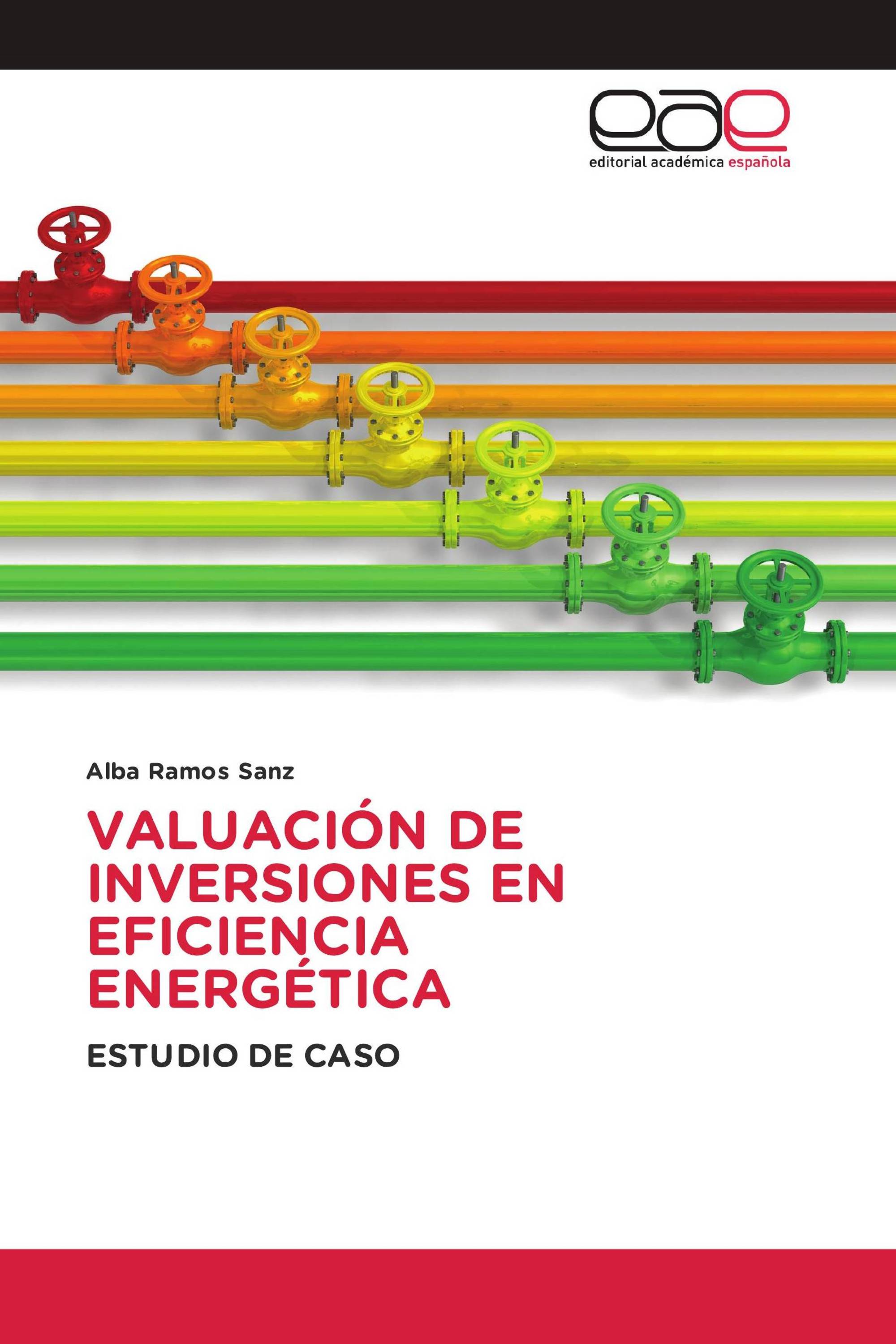 VALUACIÓN DE INVERSIONES EN EFICIENCIA ENERGÉTICA