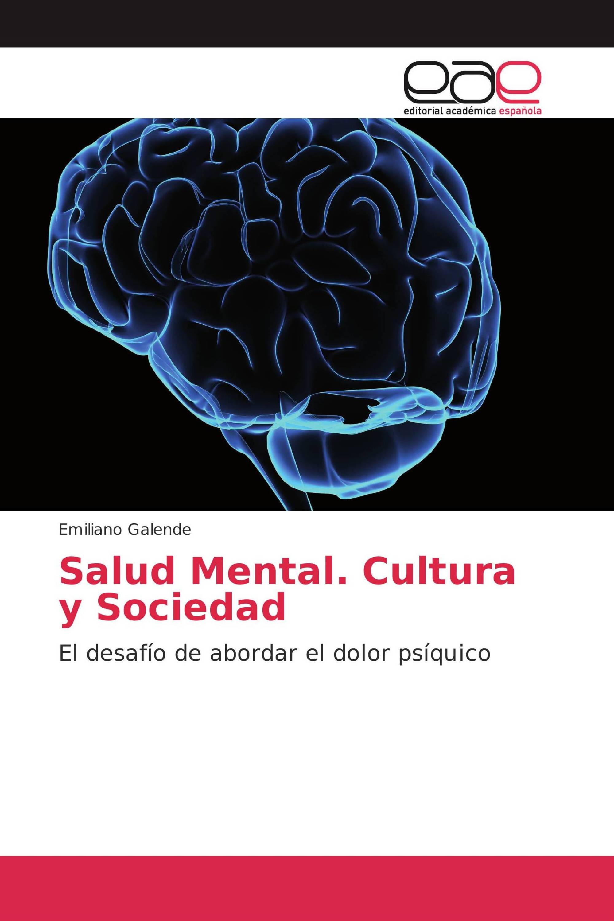 Salud Mental. Cultura y Sociedad