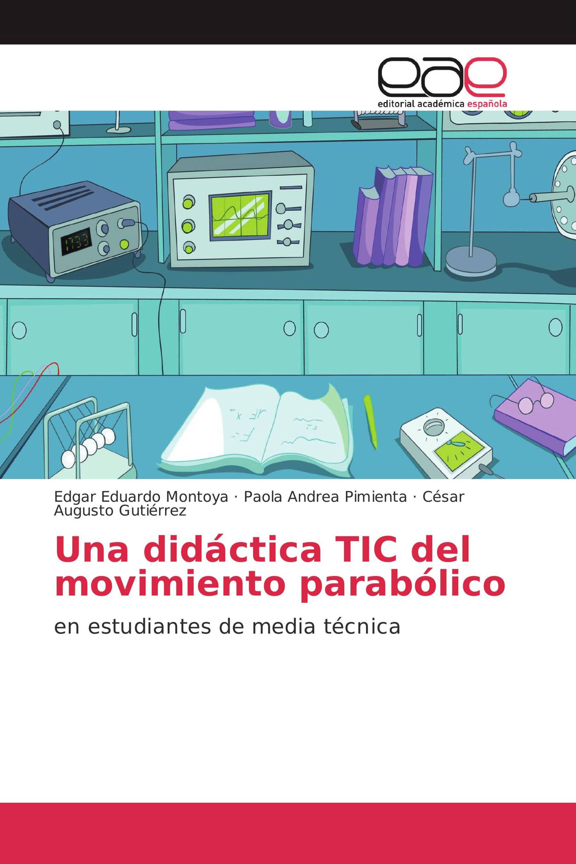 Una didáctica TIC del movimiento parabólico