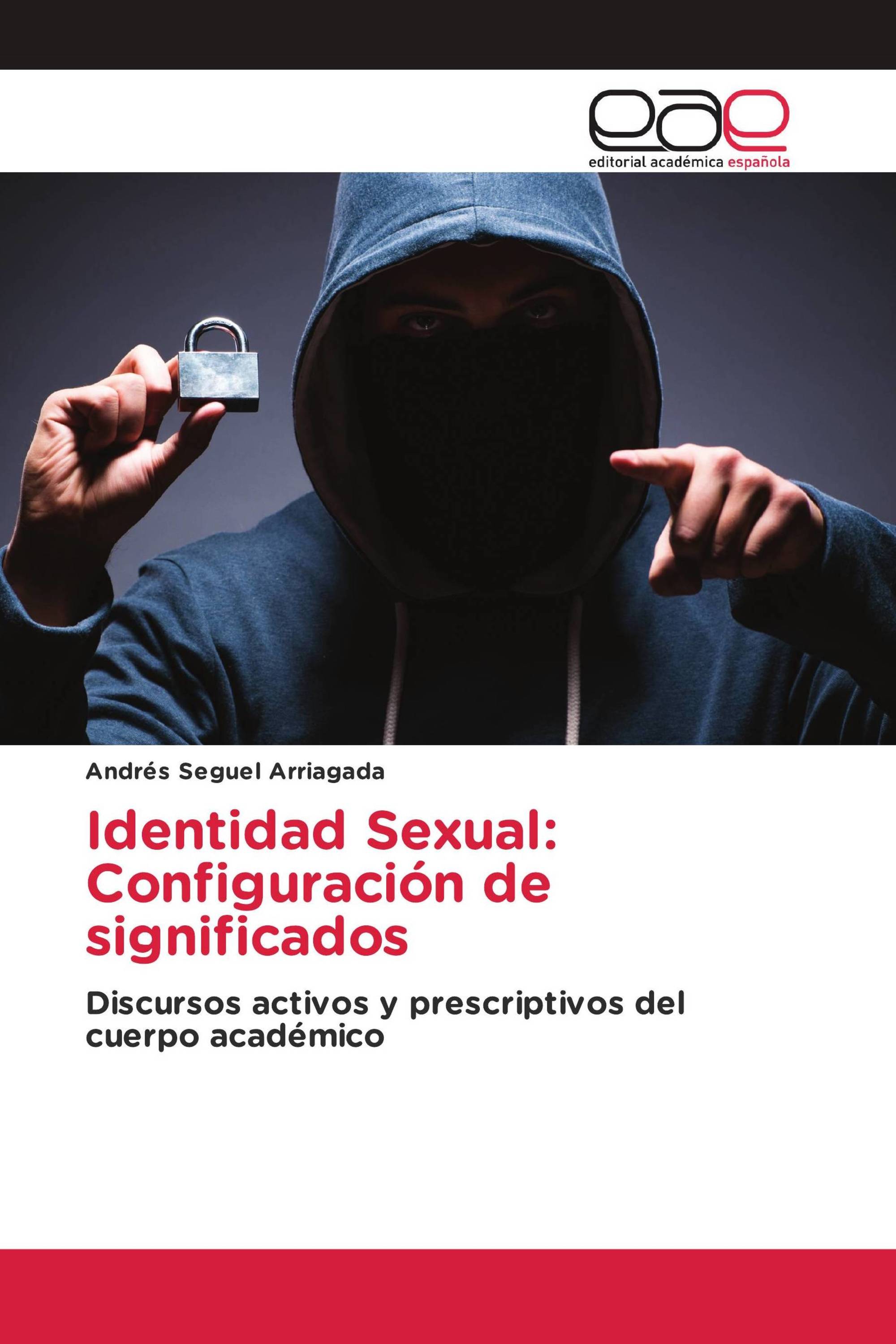 Identidad Sexual: Configuración de significados